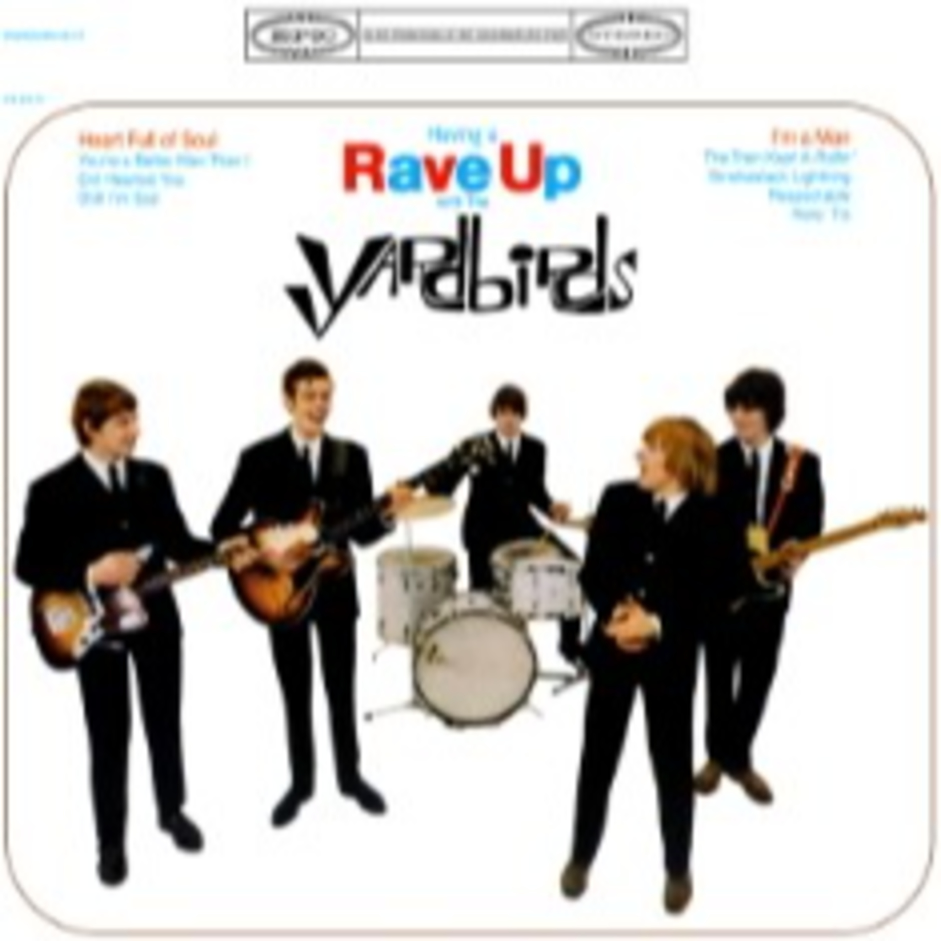 Sports and Songs Podcast - Season 6 - Episode 50 - Songs Edition - The Yardbirds - "Rave Up" - 1965 episode artwork