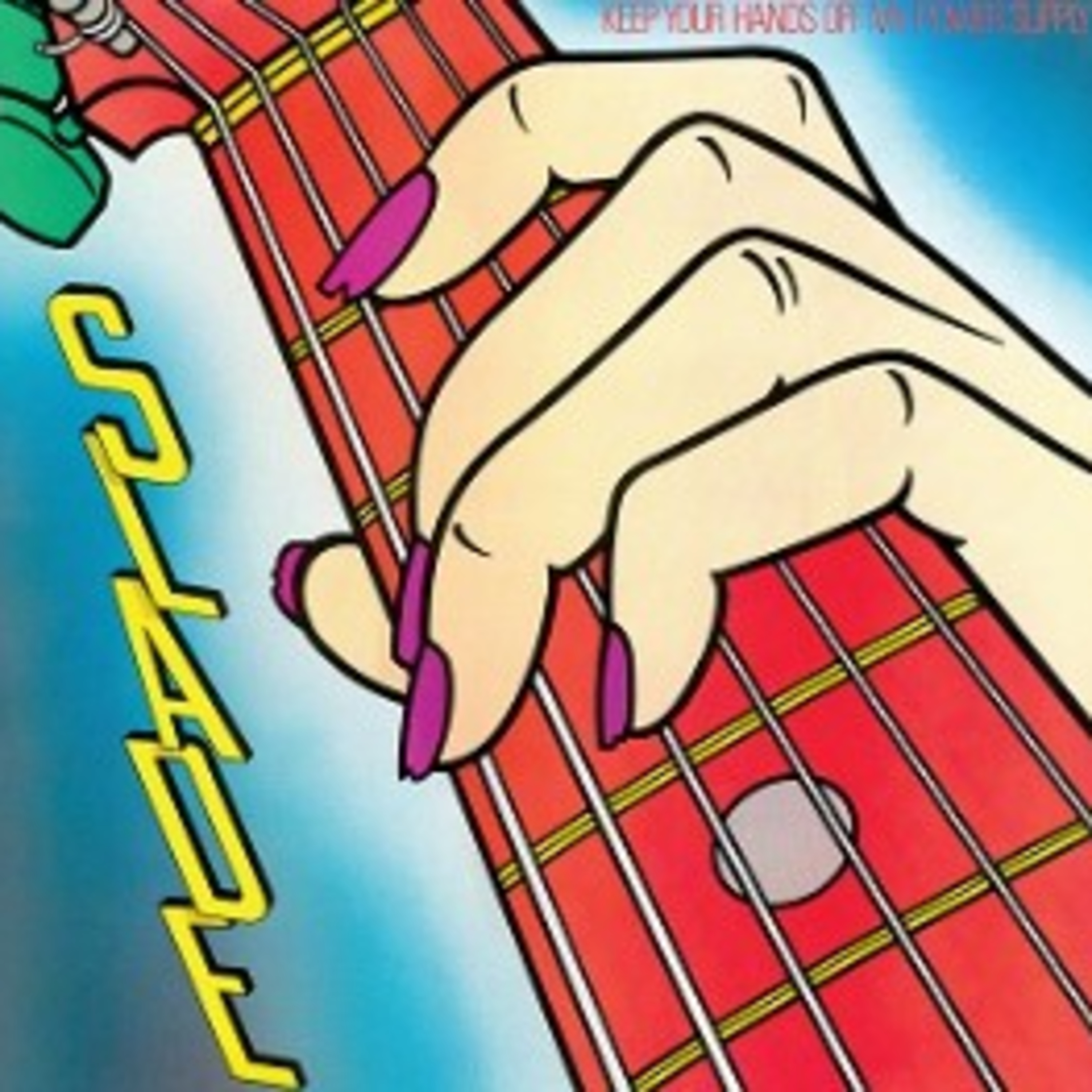 Sports and Songs Podcast - Season 7 - Episode 20 - Songs Edition - Slade - "Keep Your Hands Off My Power Supply" - (1984)