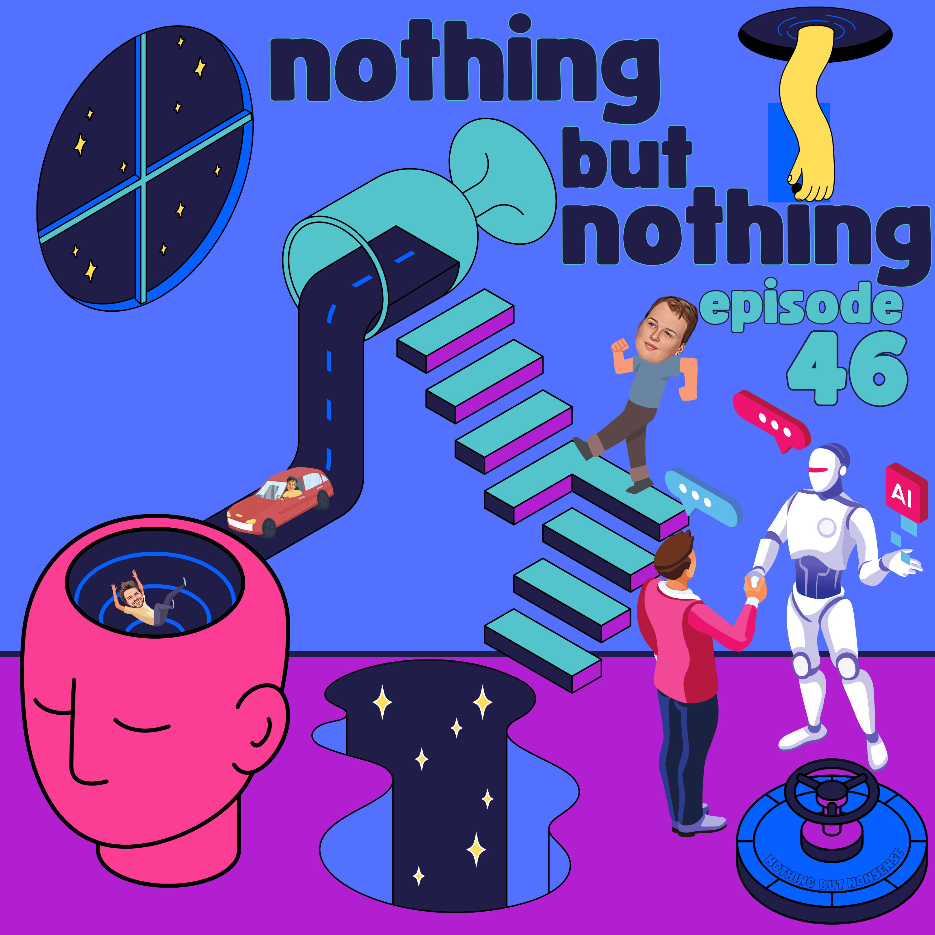 Episode 46 - Nothing But Nothing 
