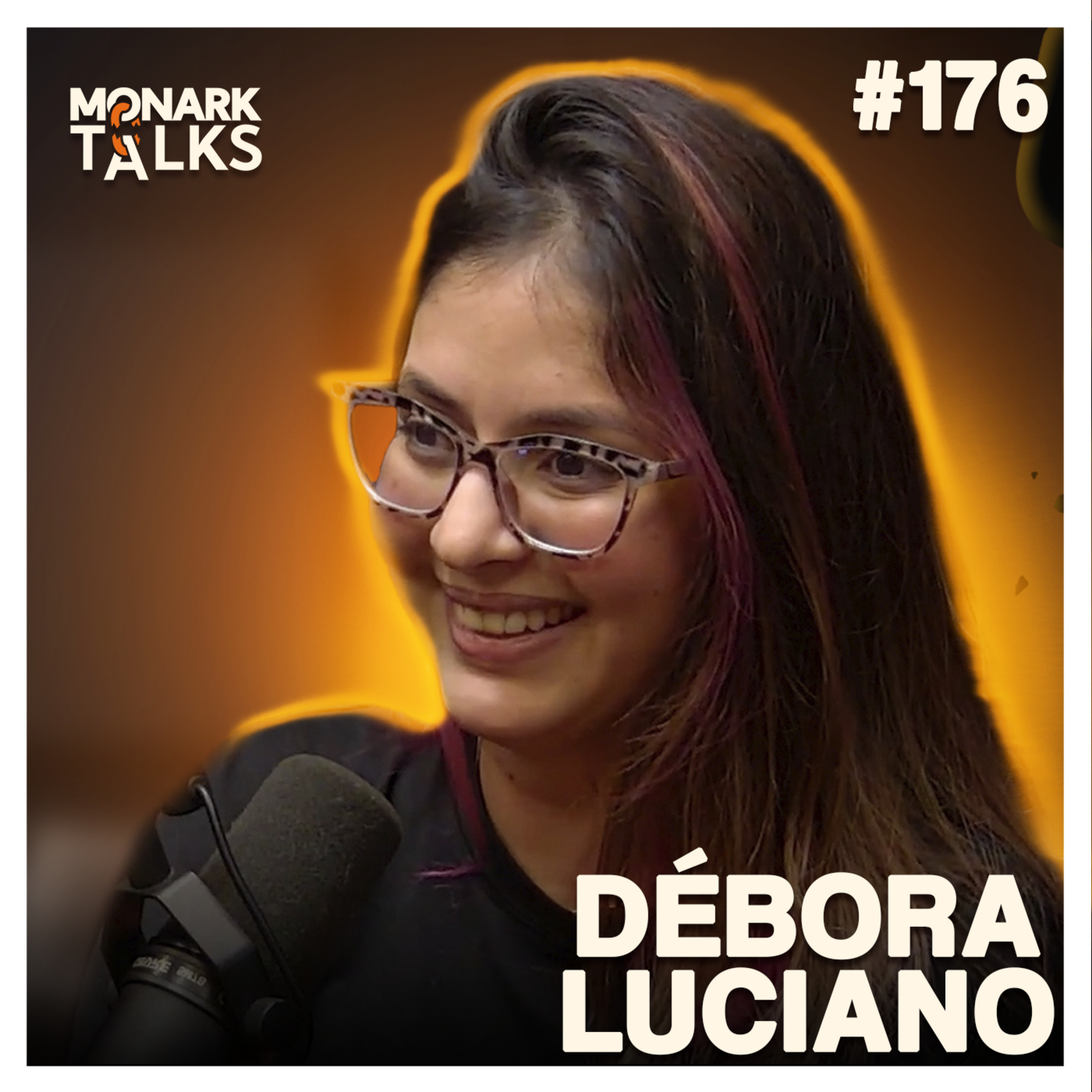 DÉBORA LUCIANO (Olá Bocós) - Monark Talks #176