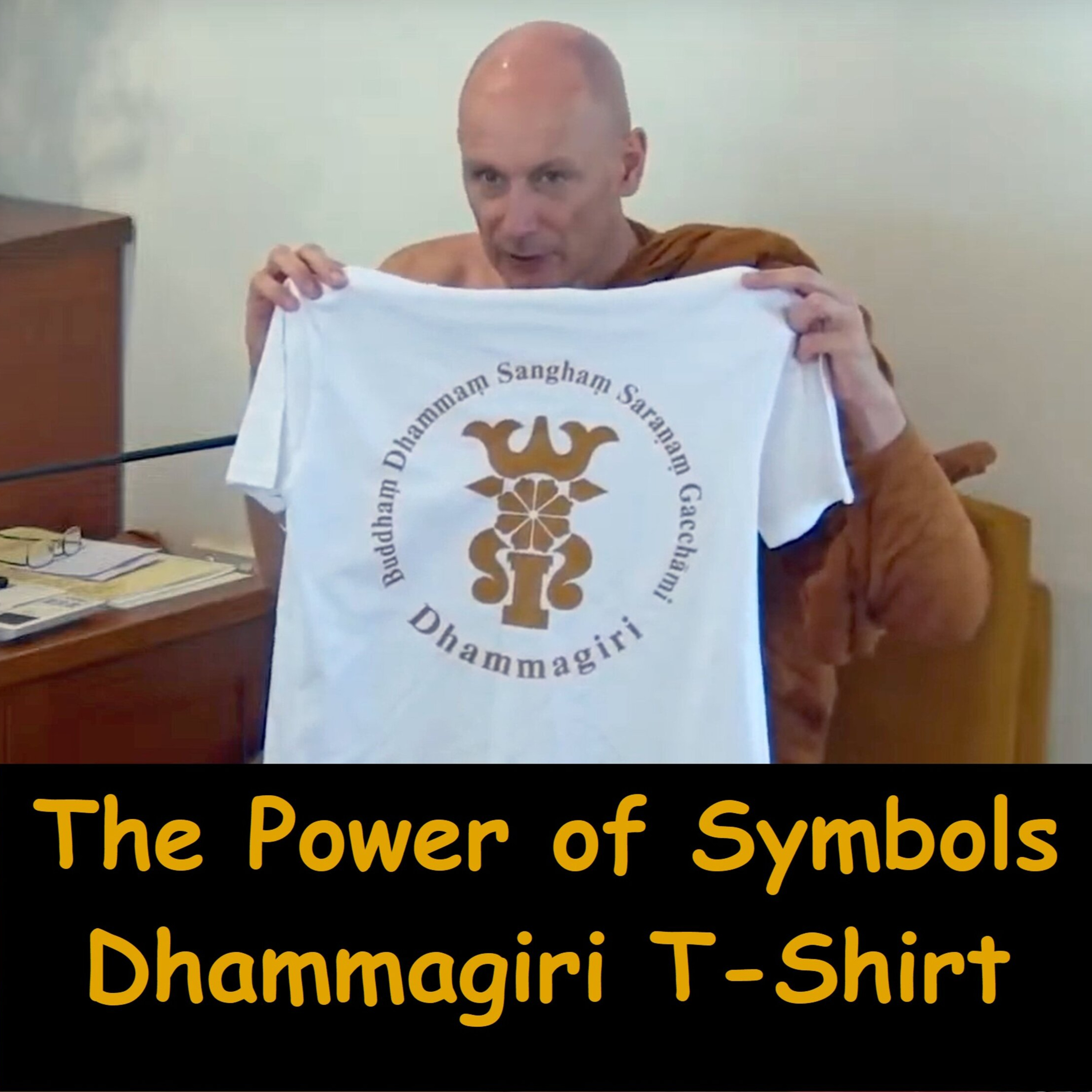 Power of Symbols | Tiratana | Taking Refuge in Triple Gem | Ajahn Dhammasiha