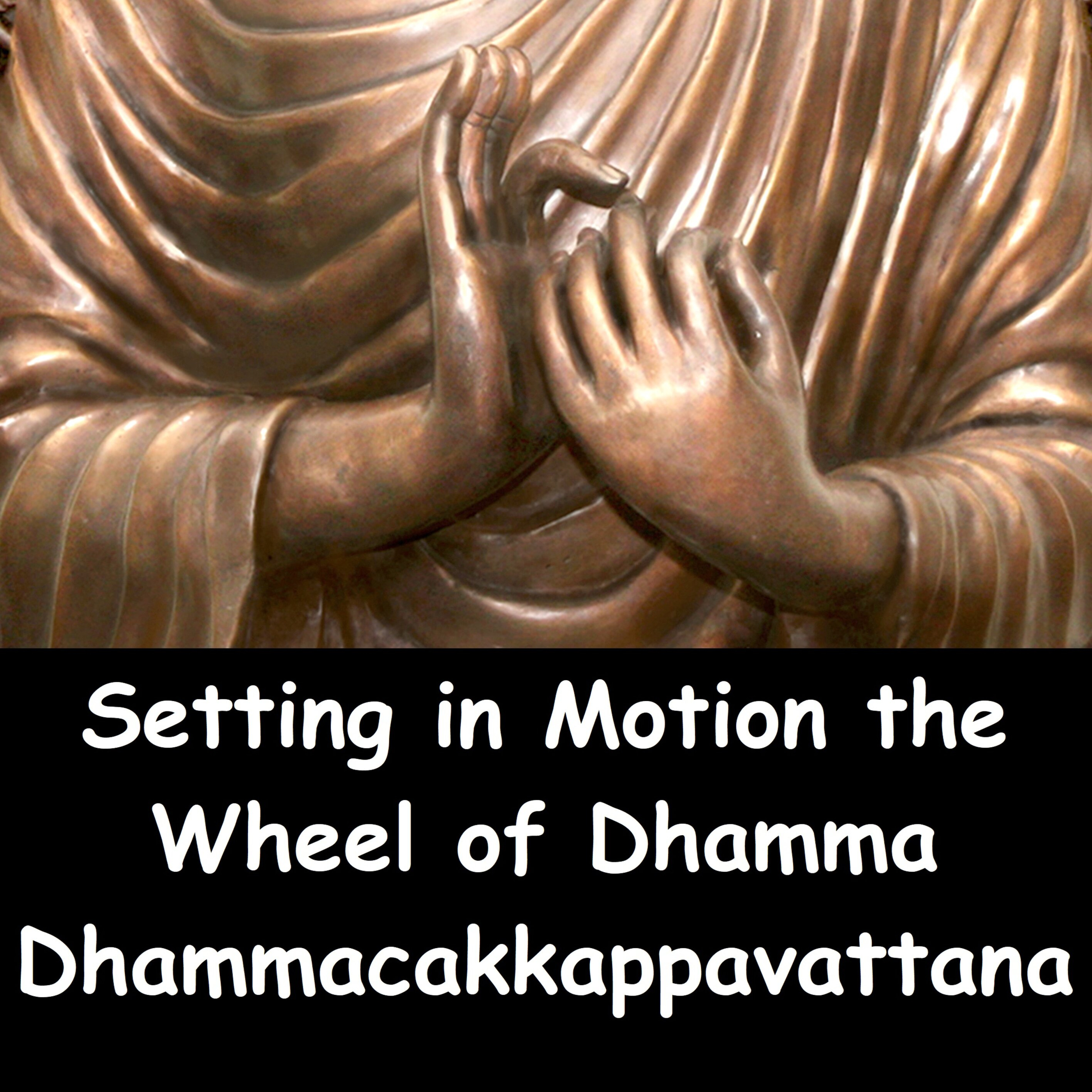 4 Noble Truths | First Teaching of Buddha | Entry to Rains Retreat | Dhammacakka | Ajahn Dhammasiha episode artwork