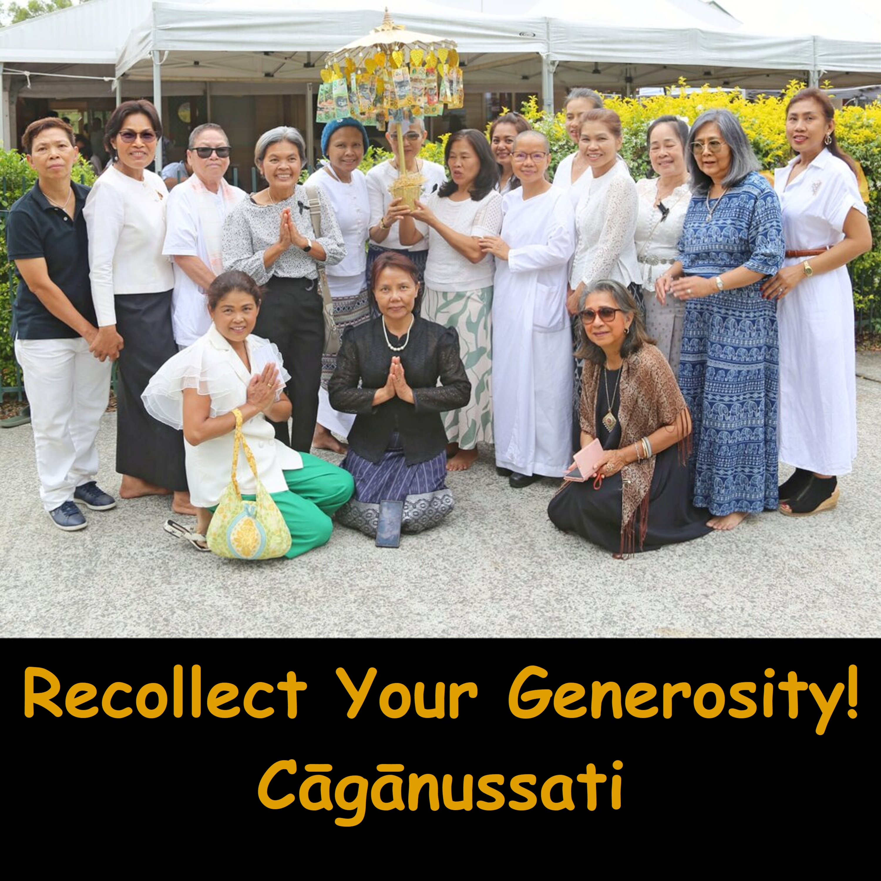 Remember Your Good Actions! | Recollection of Generosity | Caganussati | Ajahn Dhammasiha