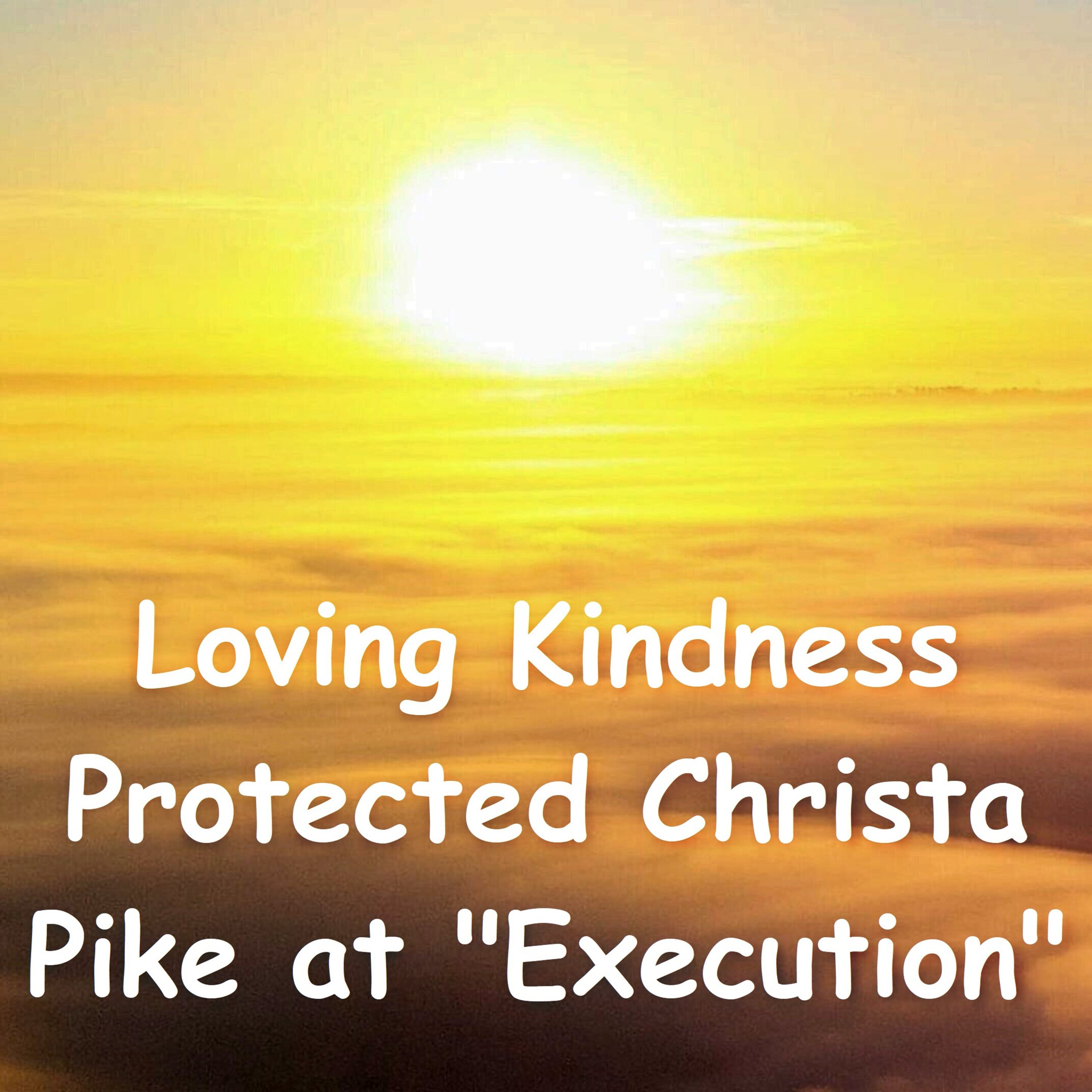 Christa Pike Survives Execution Protected by Loving Kindness | Metta vs Poison | Ajahn Dhammasiha