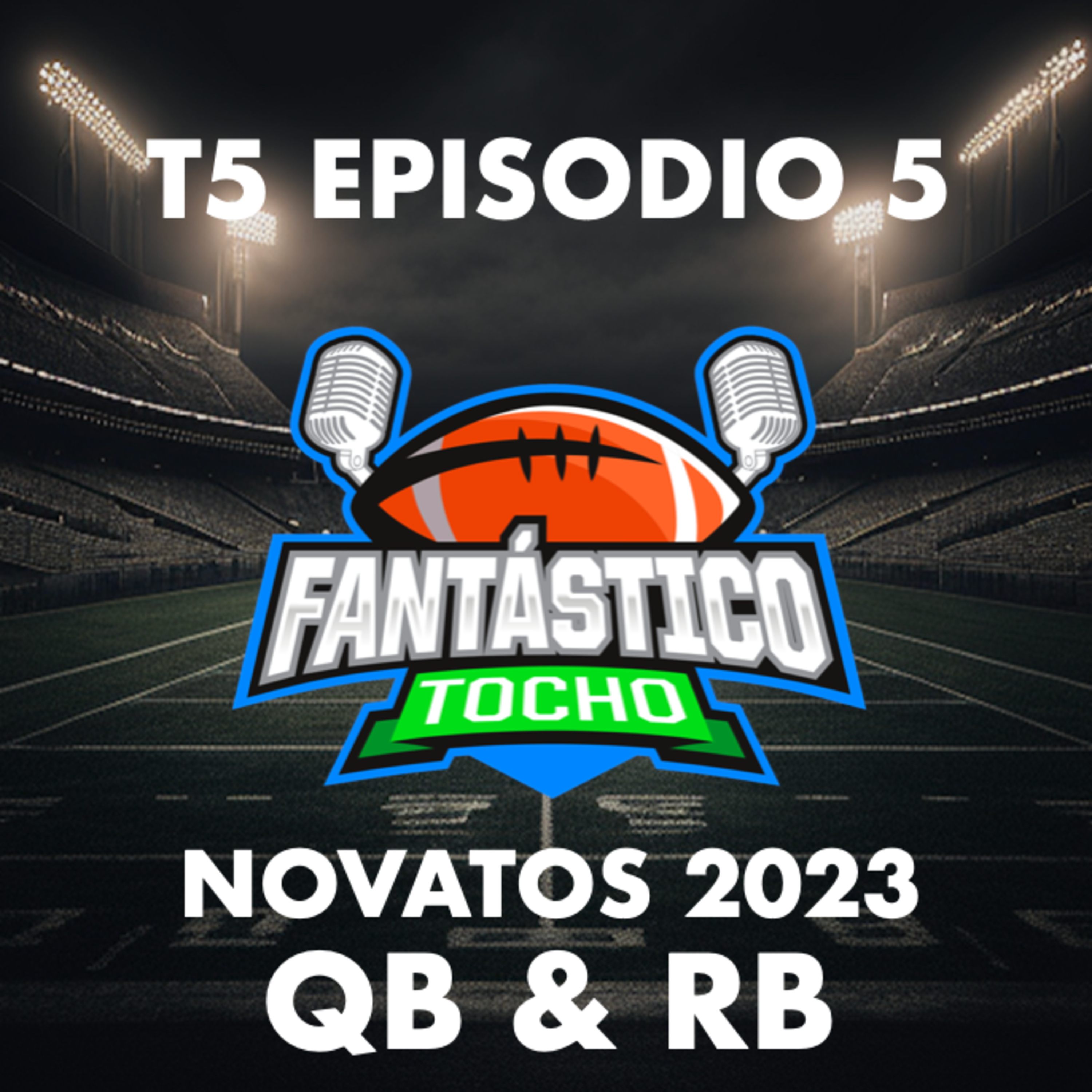 Prospectos QB y RB 2023 episode artwork