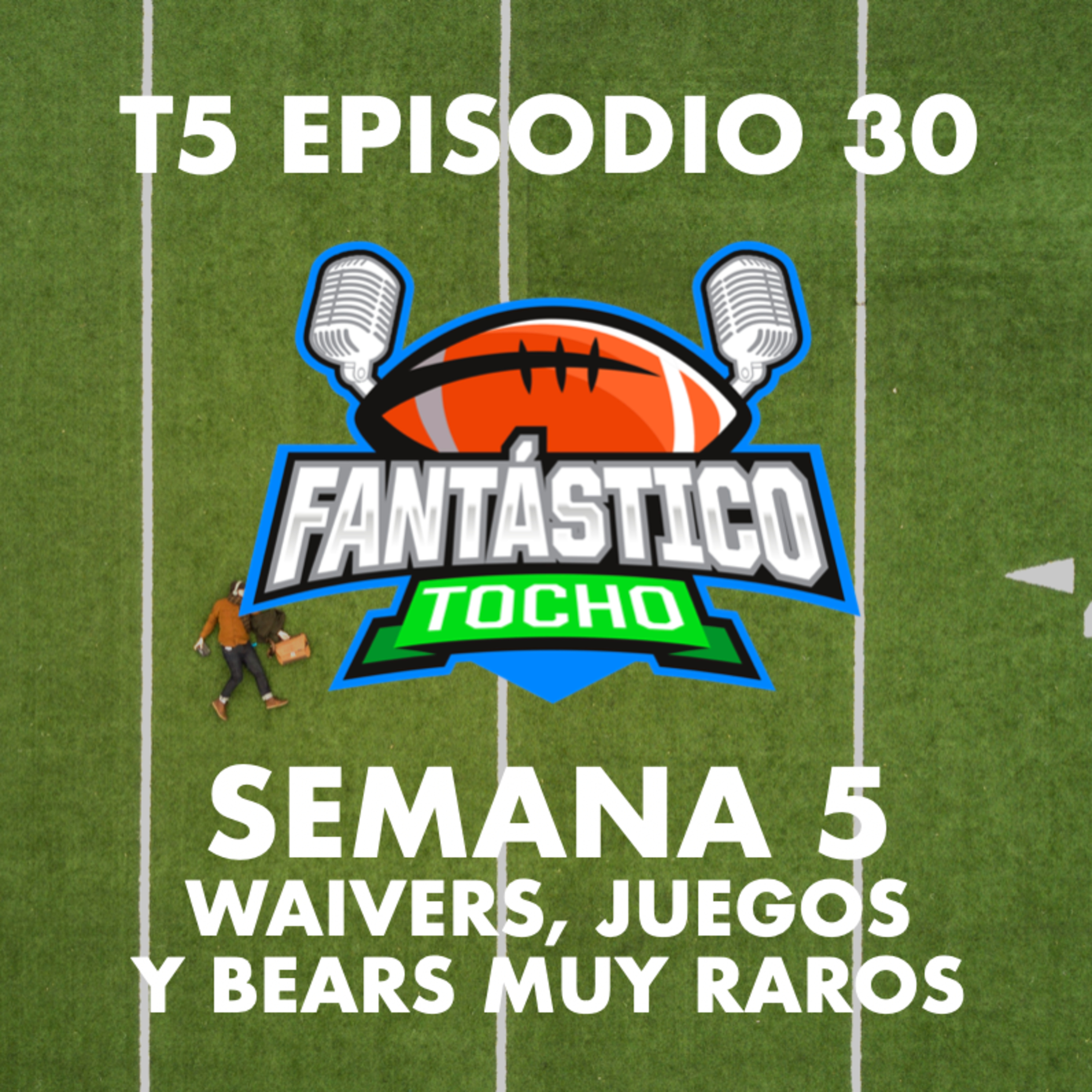 Semana 5: Waivers, juegos y los Bears siguen raros episode artwork
