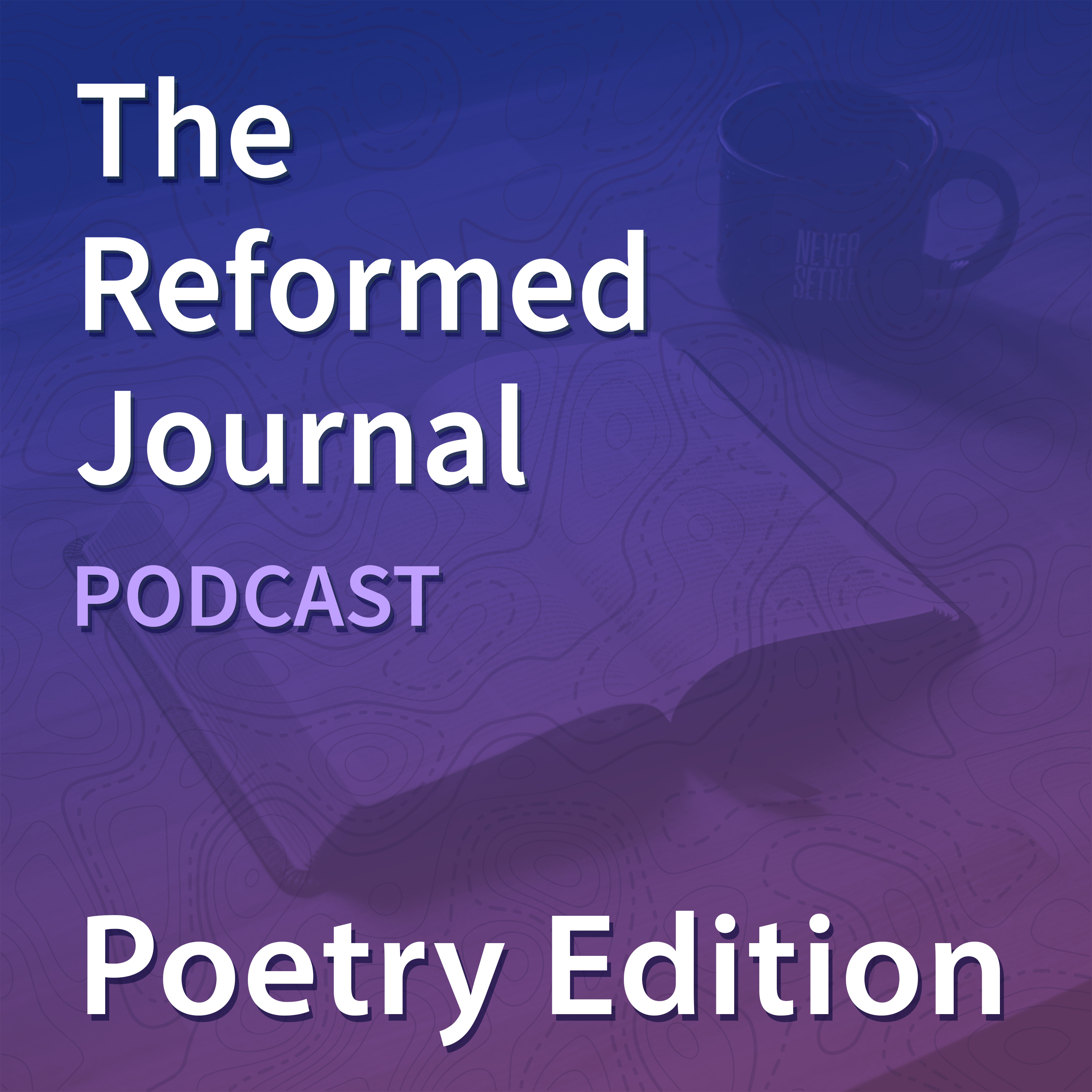 The Reformed Journal Podcast