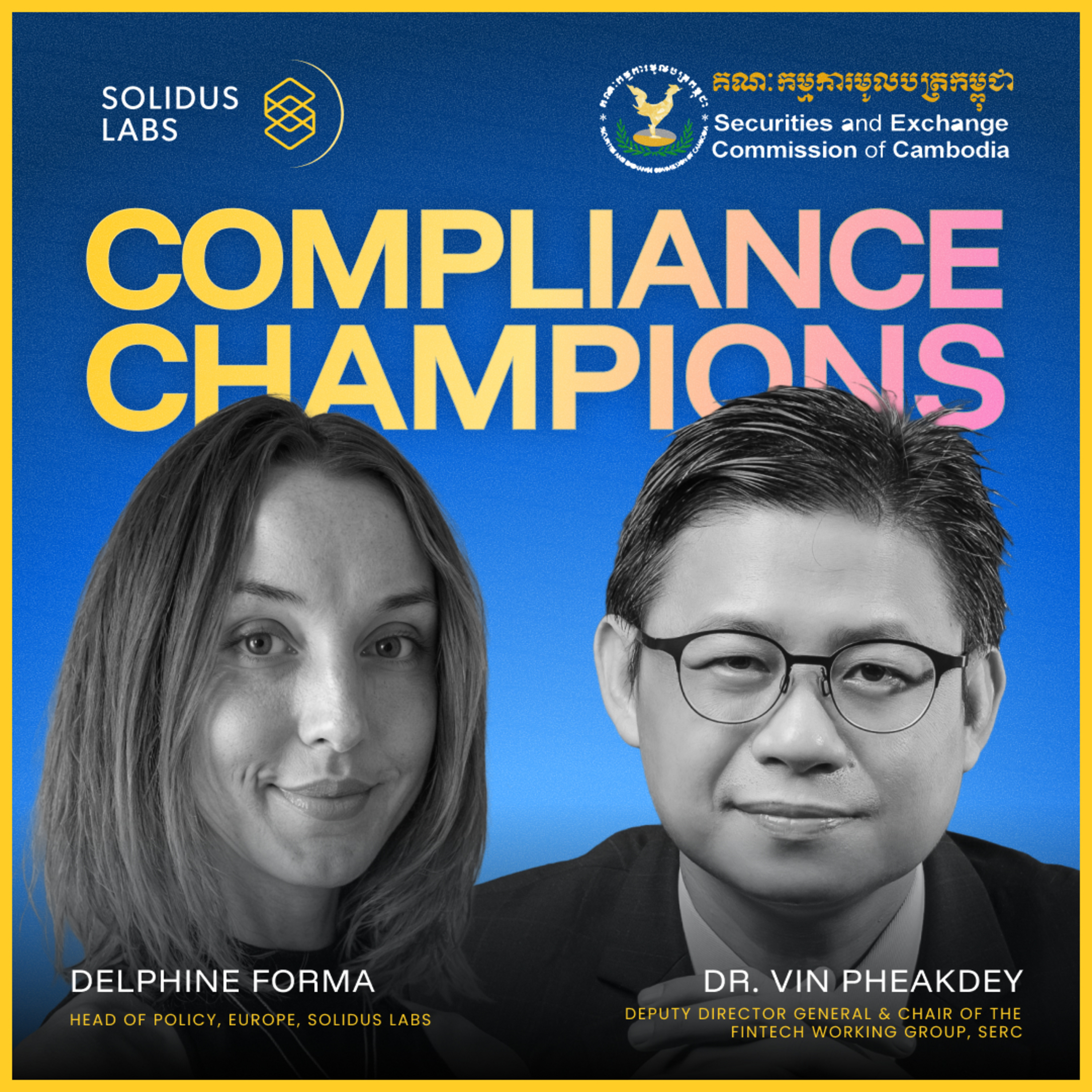 Controlled Openness: Inside Cambodia's Digital Asset Regulatory Framework episode artwork