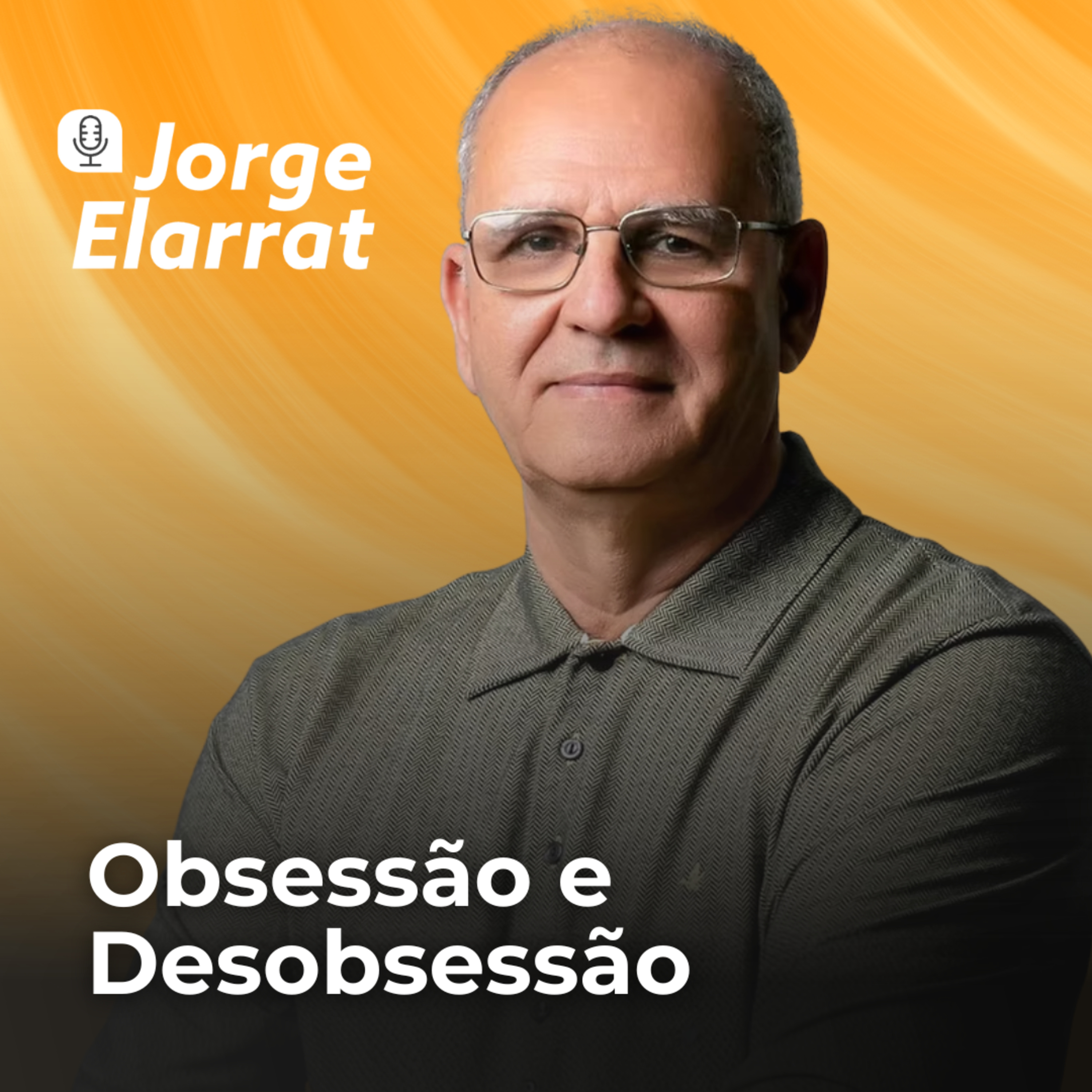 Obsessão e Desobsessão episode artwork