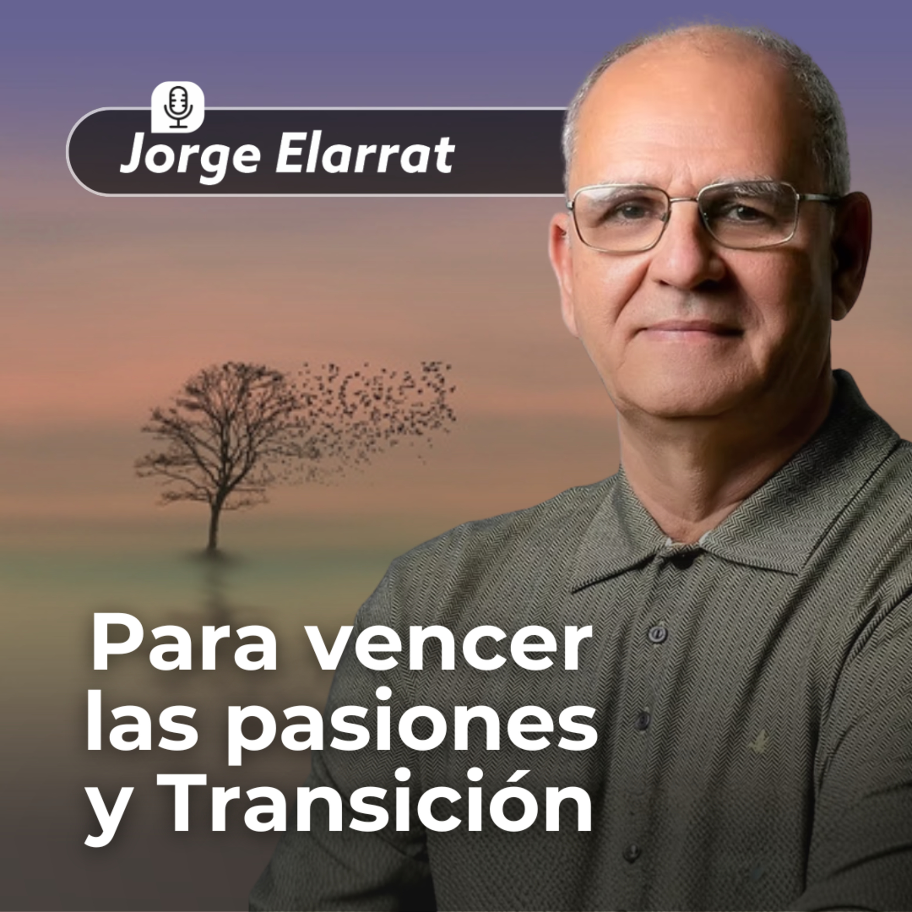 Para vencer las pasiones y Transición 🇪🇸 episode artwork