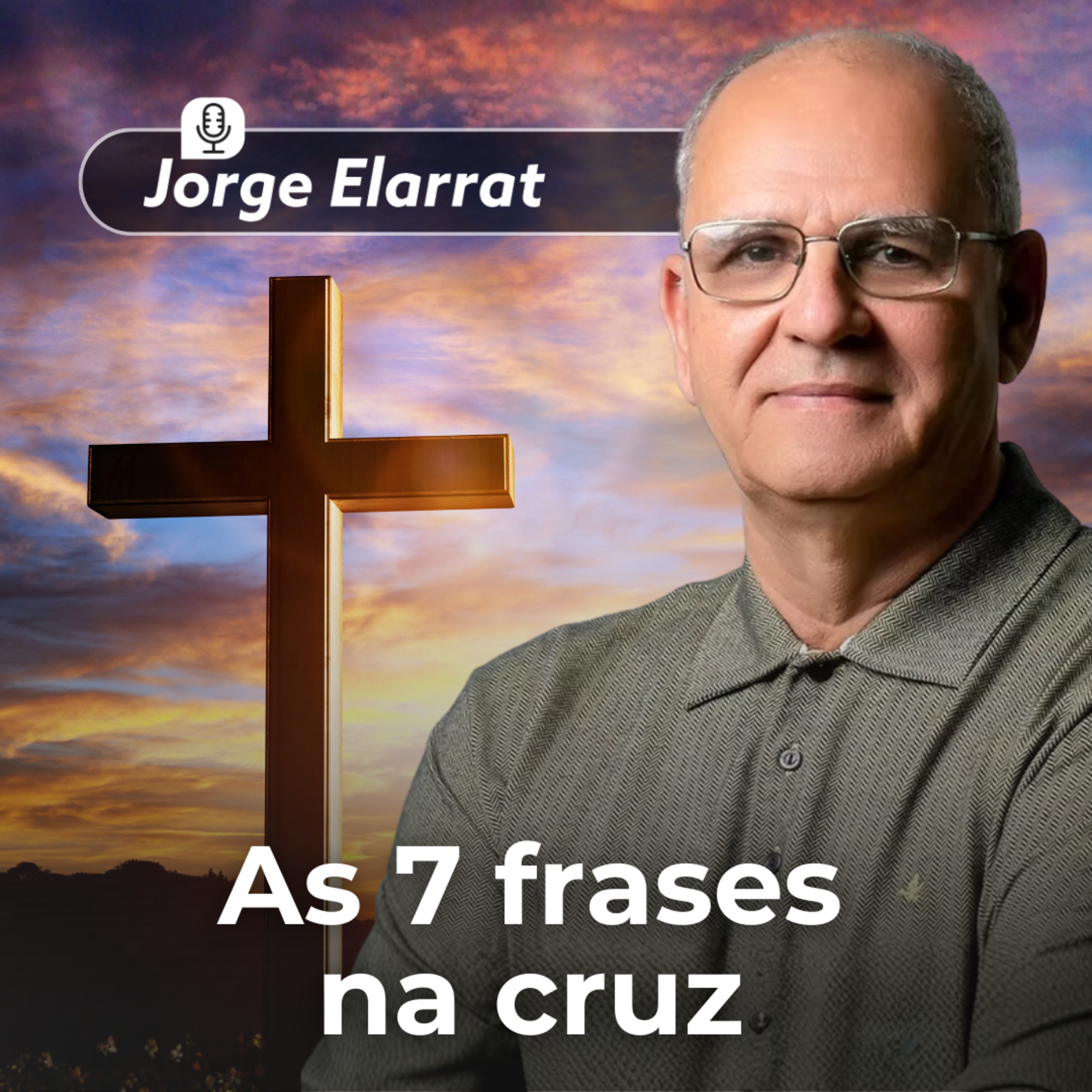 As 7 frases na cruz episode artwork
