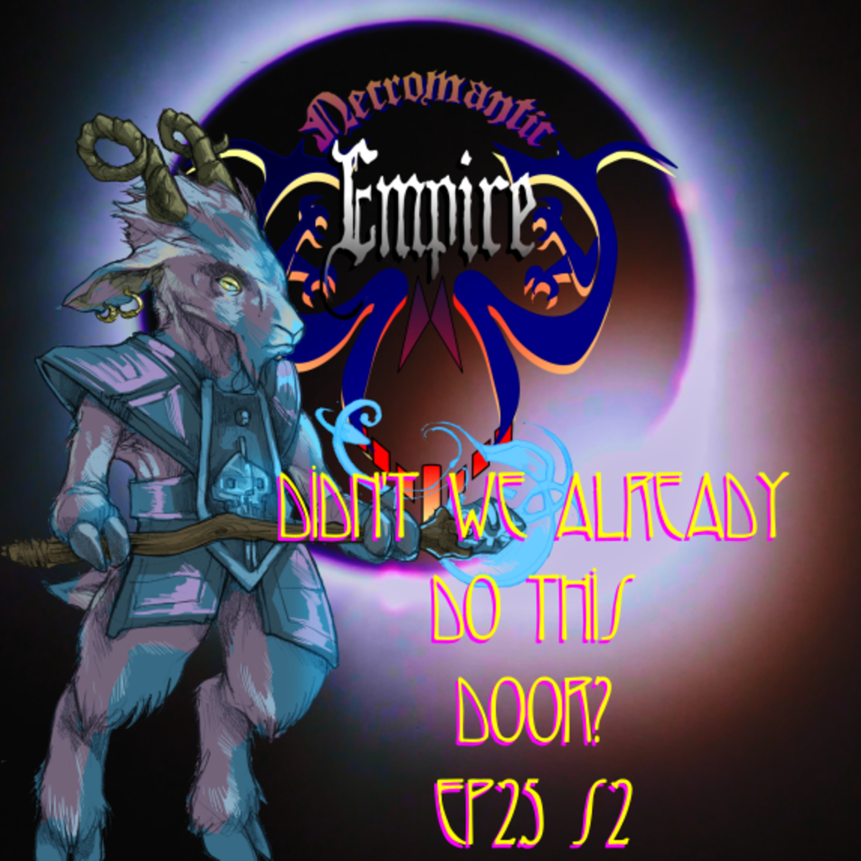 Necromantic Empire: Fantasy EndGame Capitalism