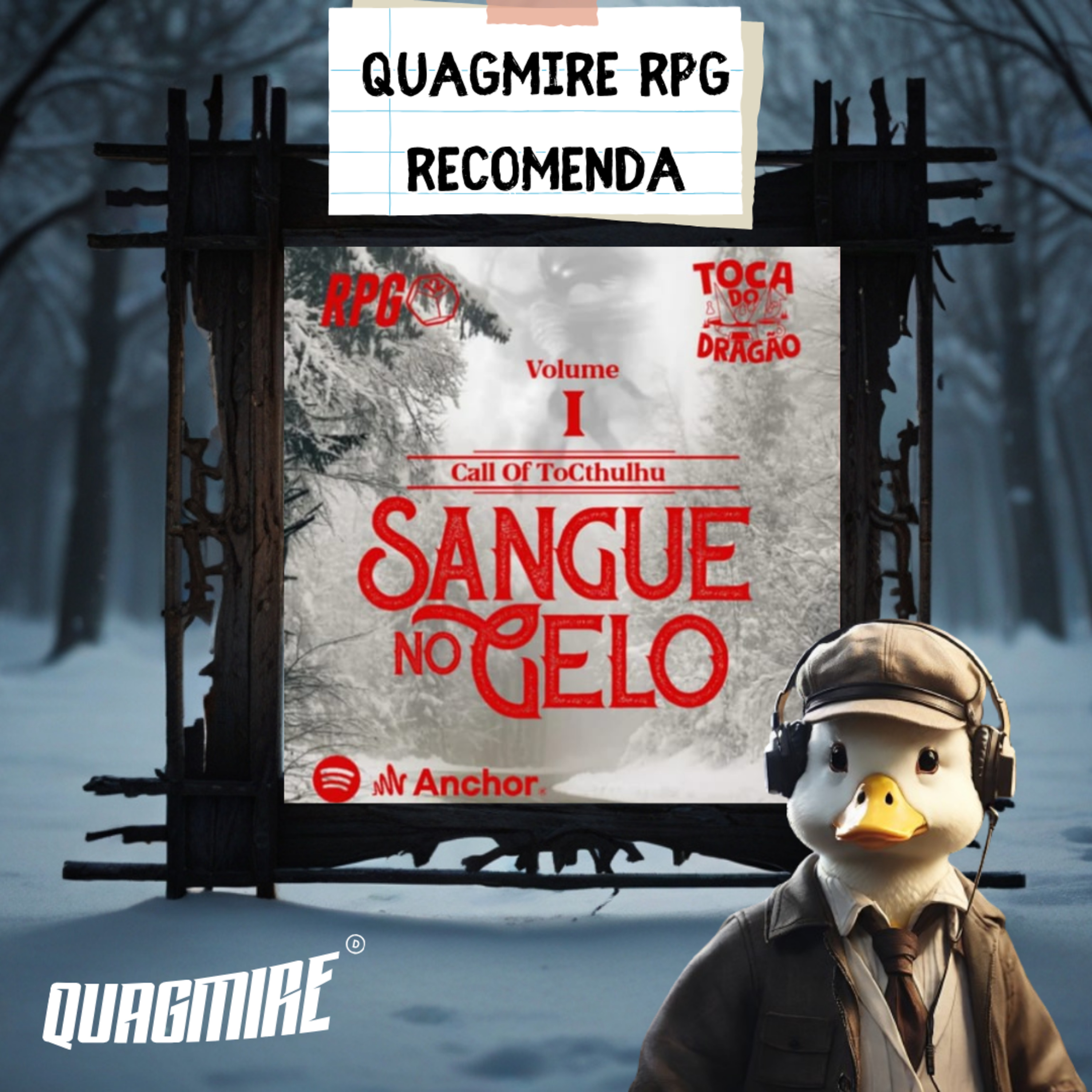 Quagmire RPG Recomenda: Sangue no Gelo (Cthulhu no Toca do Dragão) episode artwork