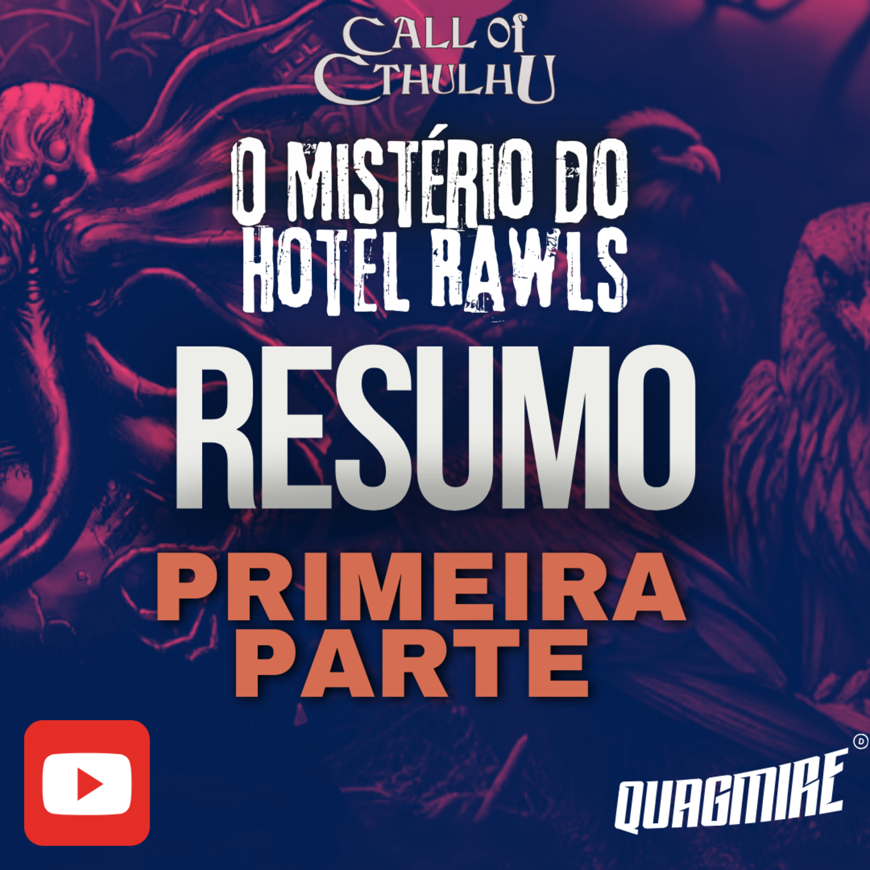 [Caso n. 06] O Mistério do Hotel Rawls - Resumo da Parte 01  episode artwork