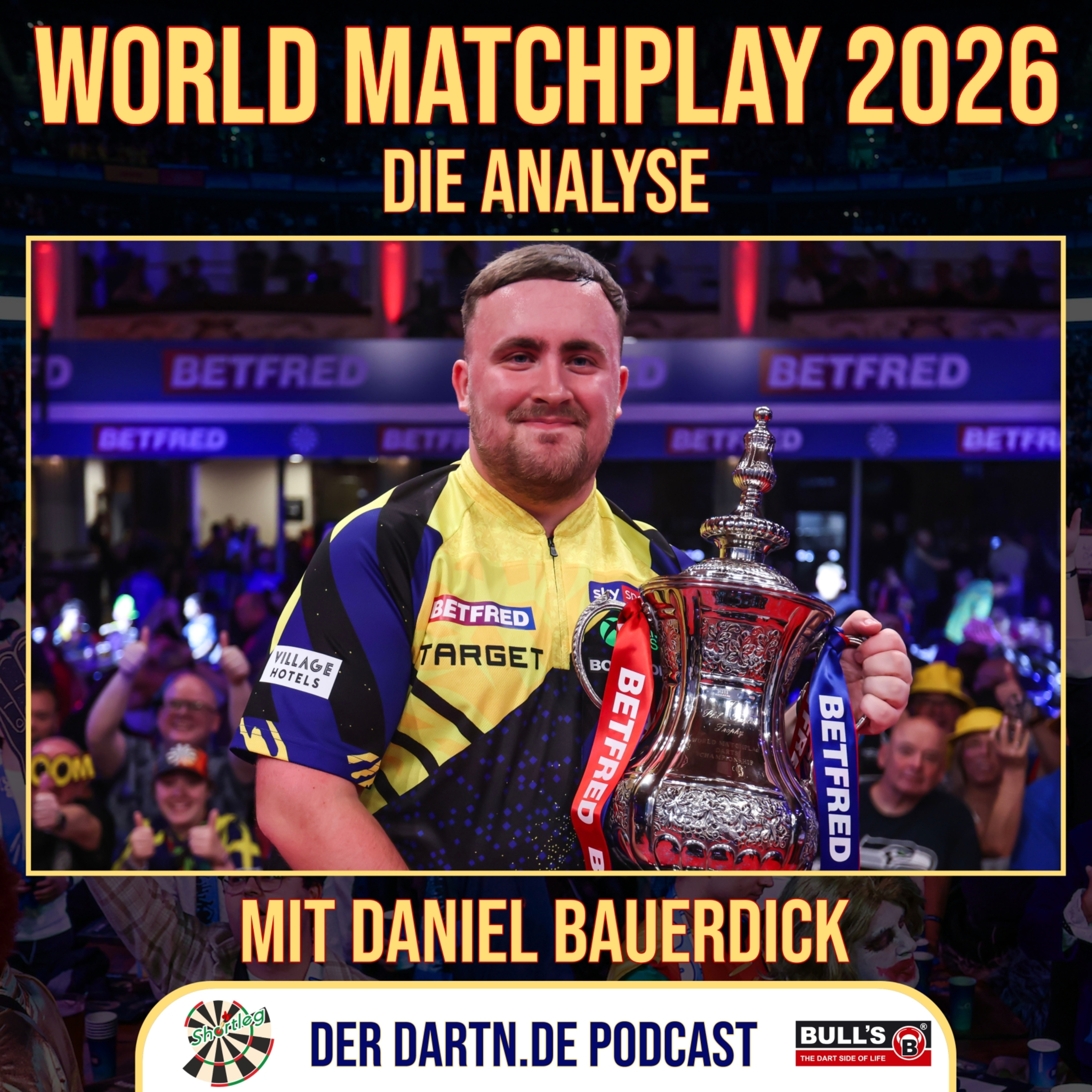 Shortleg - World Matchplay 2026 Analyse mit Daniel Bauerdick episode artwork
