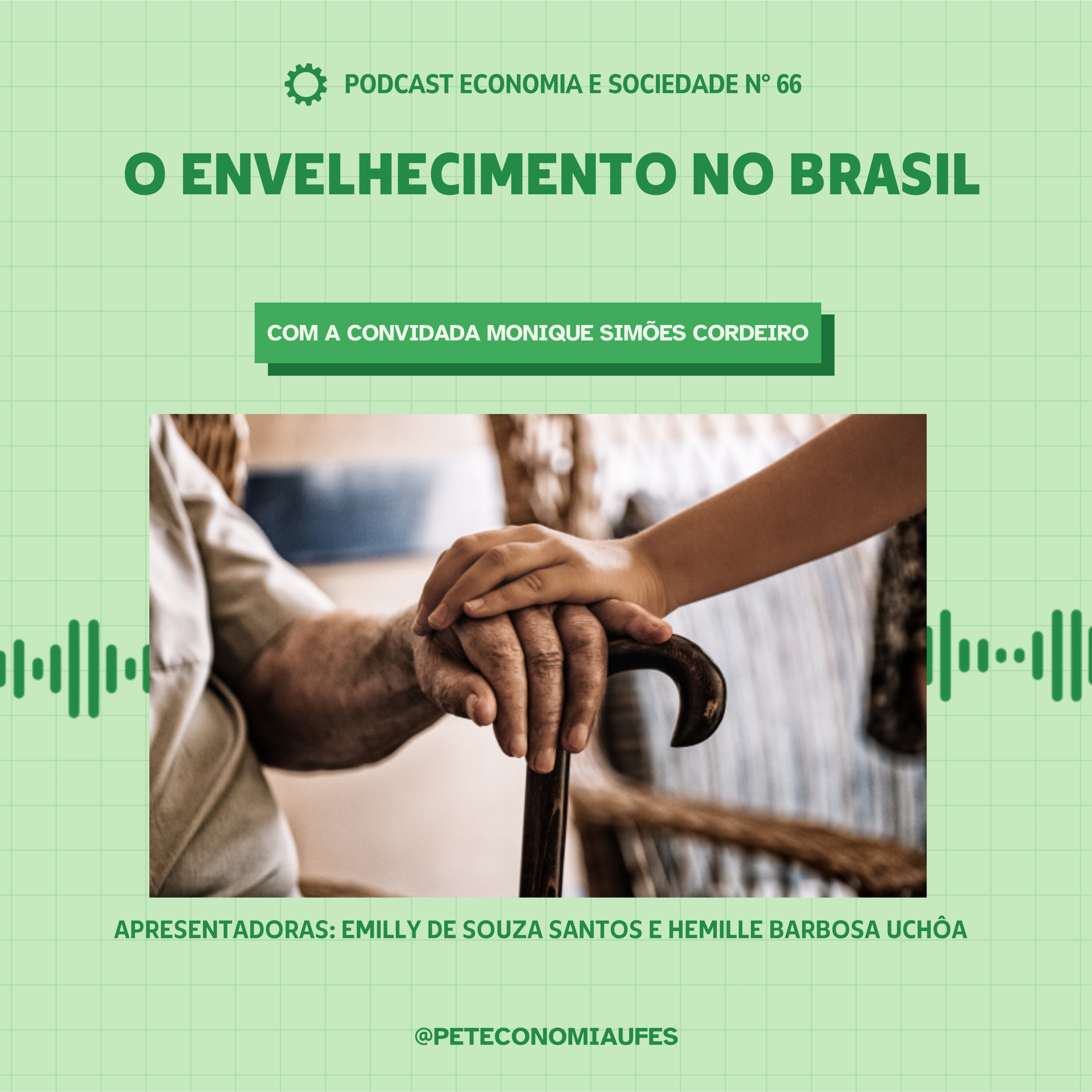 Episódio 66 - O Envelhecimento no Brasil