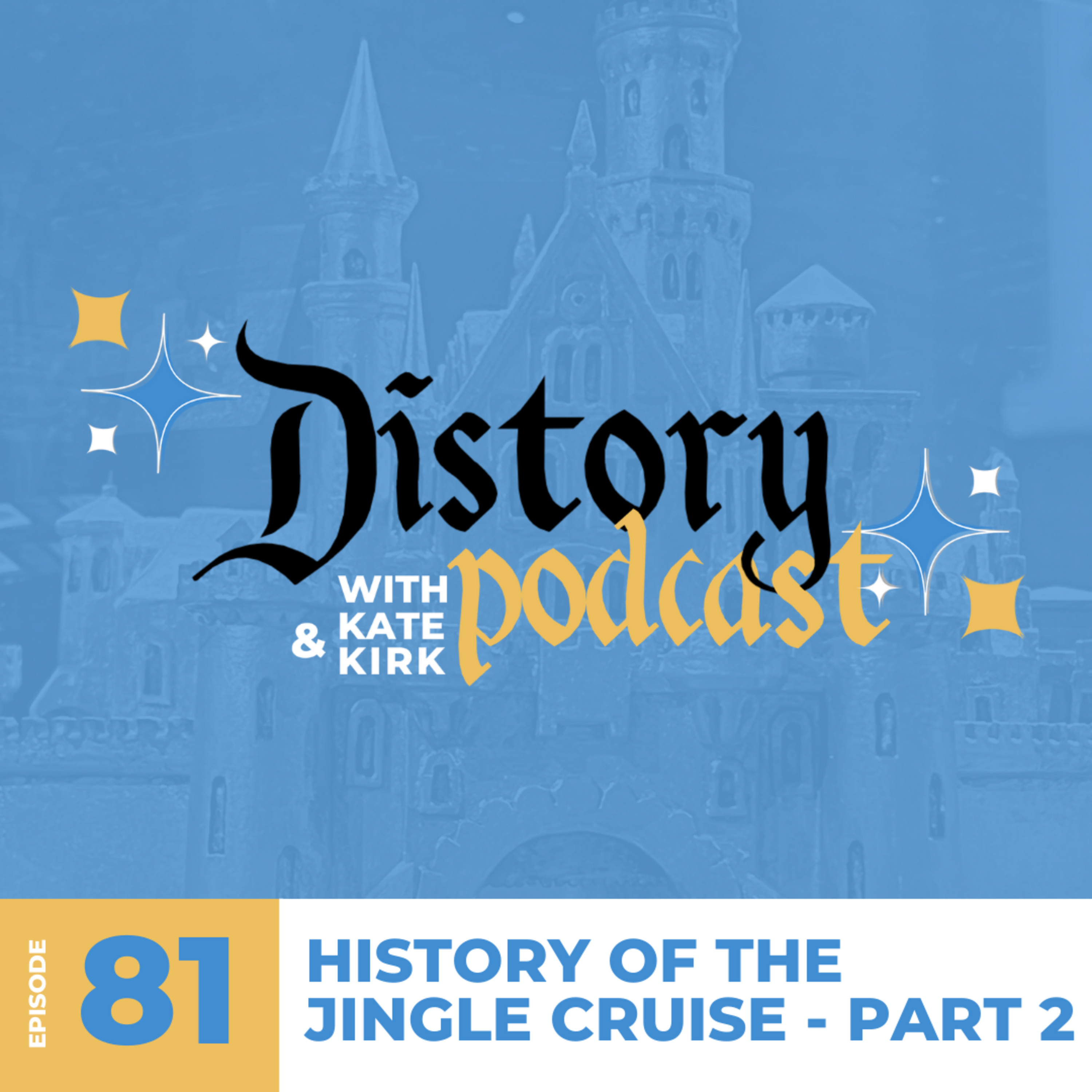 81. History of the Jingle Cruise - Part 2