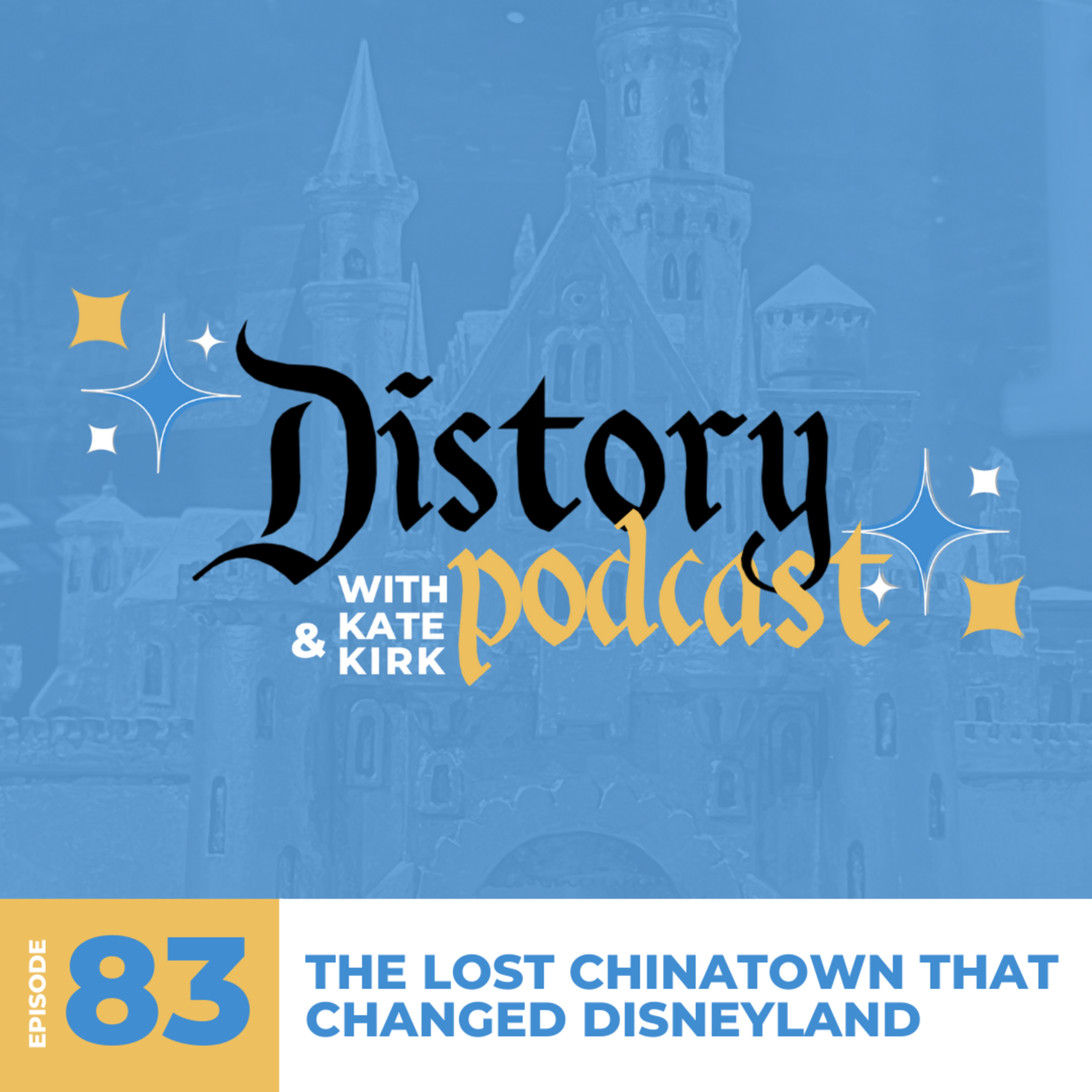 83: Distorian's Lounge - The Lost Chinatown That Changed Disneyland