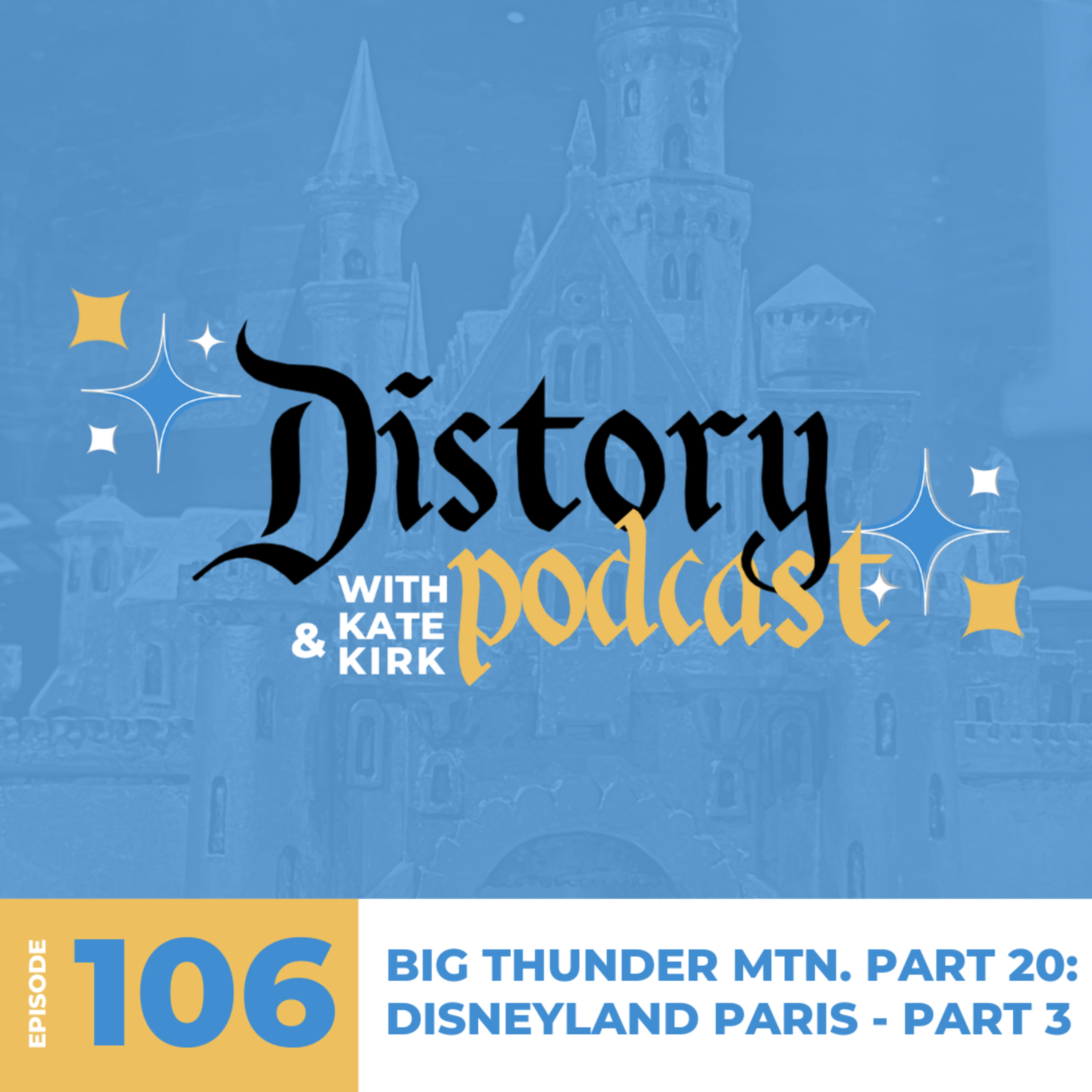 106. Big Thunder Mountain History - Part 20 - Secrets & Stories of the BEST version of Big Thunder Mountain