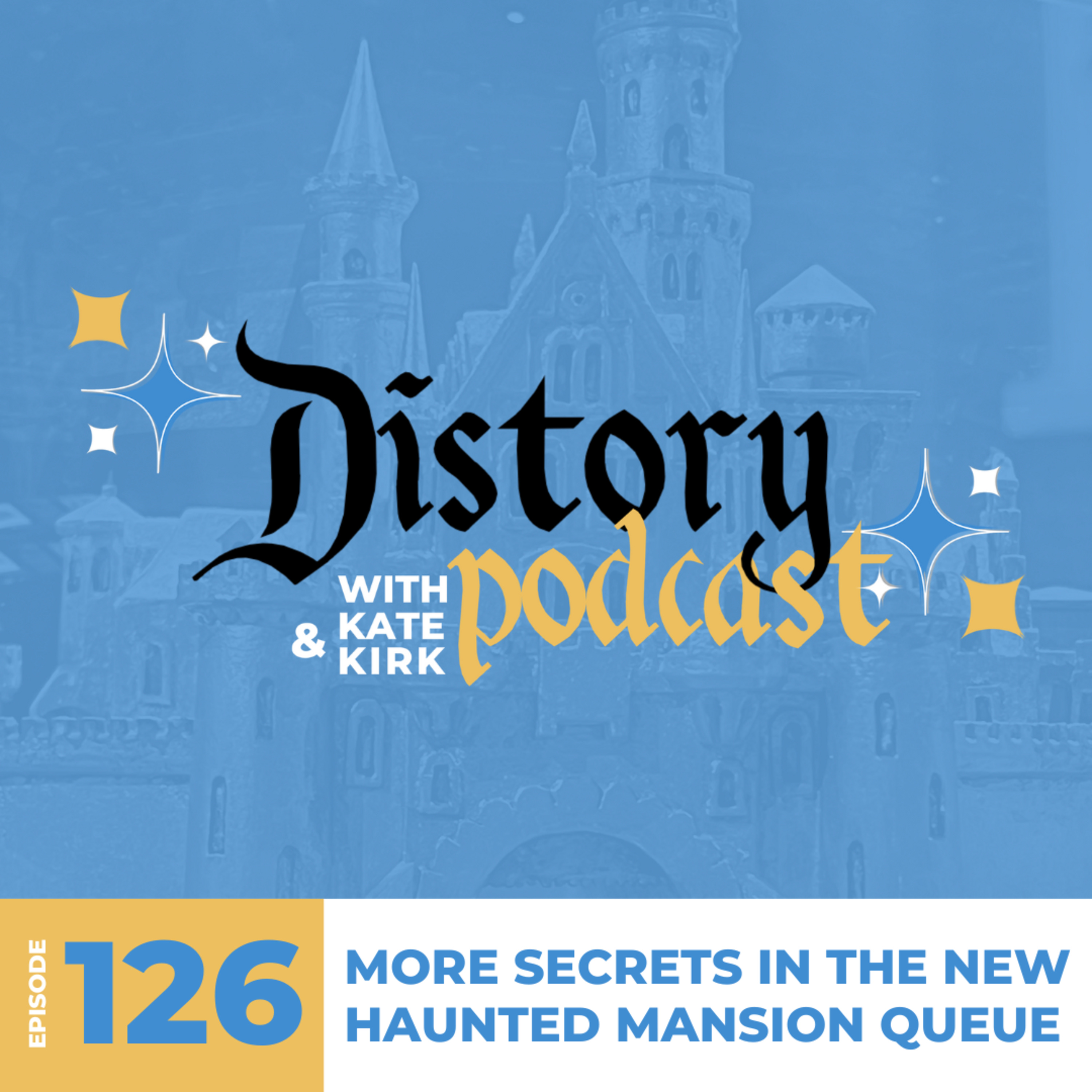 126. Hidden Secrets & Stories in the New Haunted Mansion Queue: Part 2