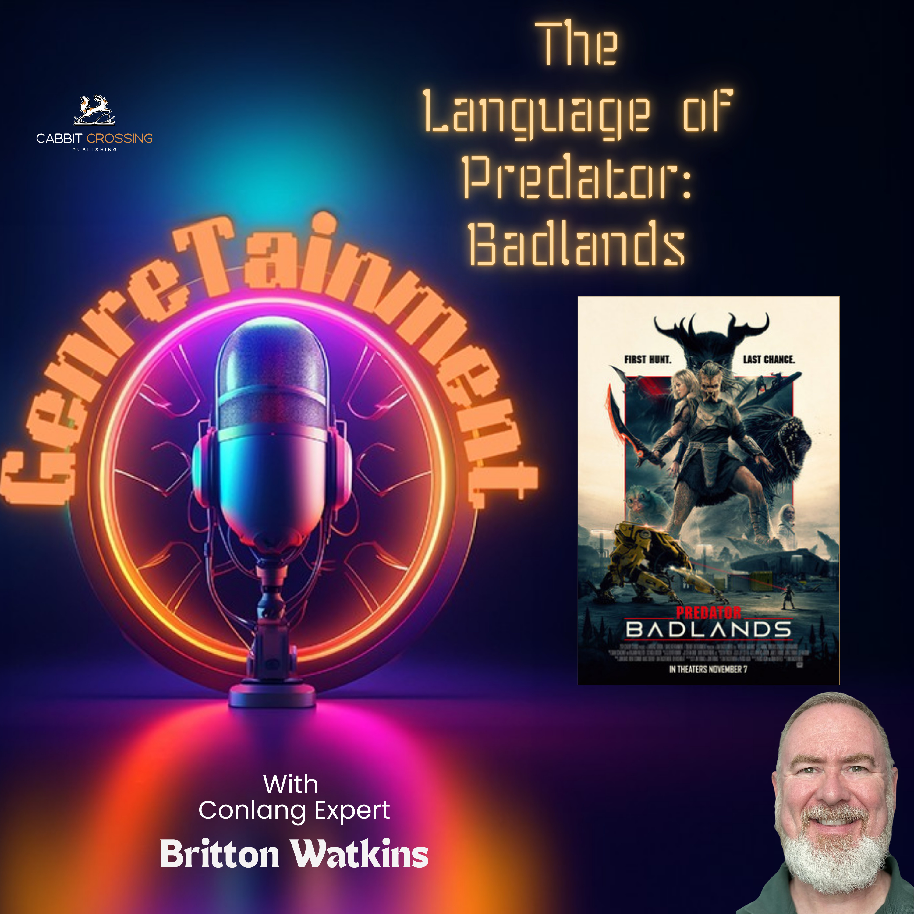 How Predator’s Language Was Created with Conlang Expert Britton Watkins | GenreTainment Ep.152 episode artwork