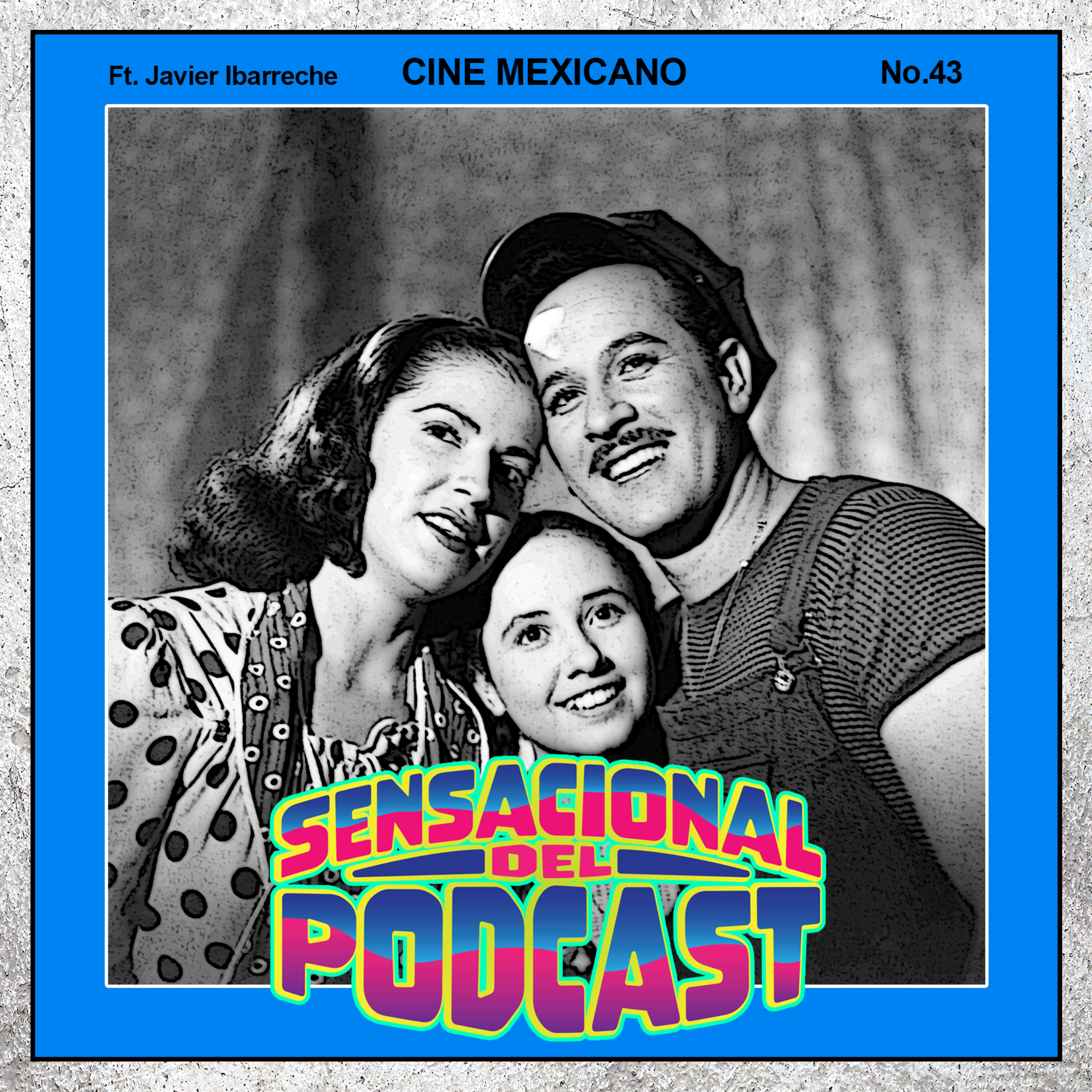 Sensacional del Podcast