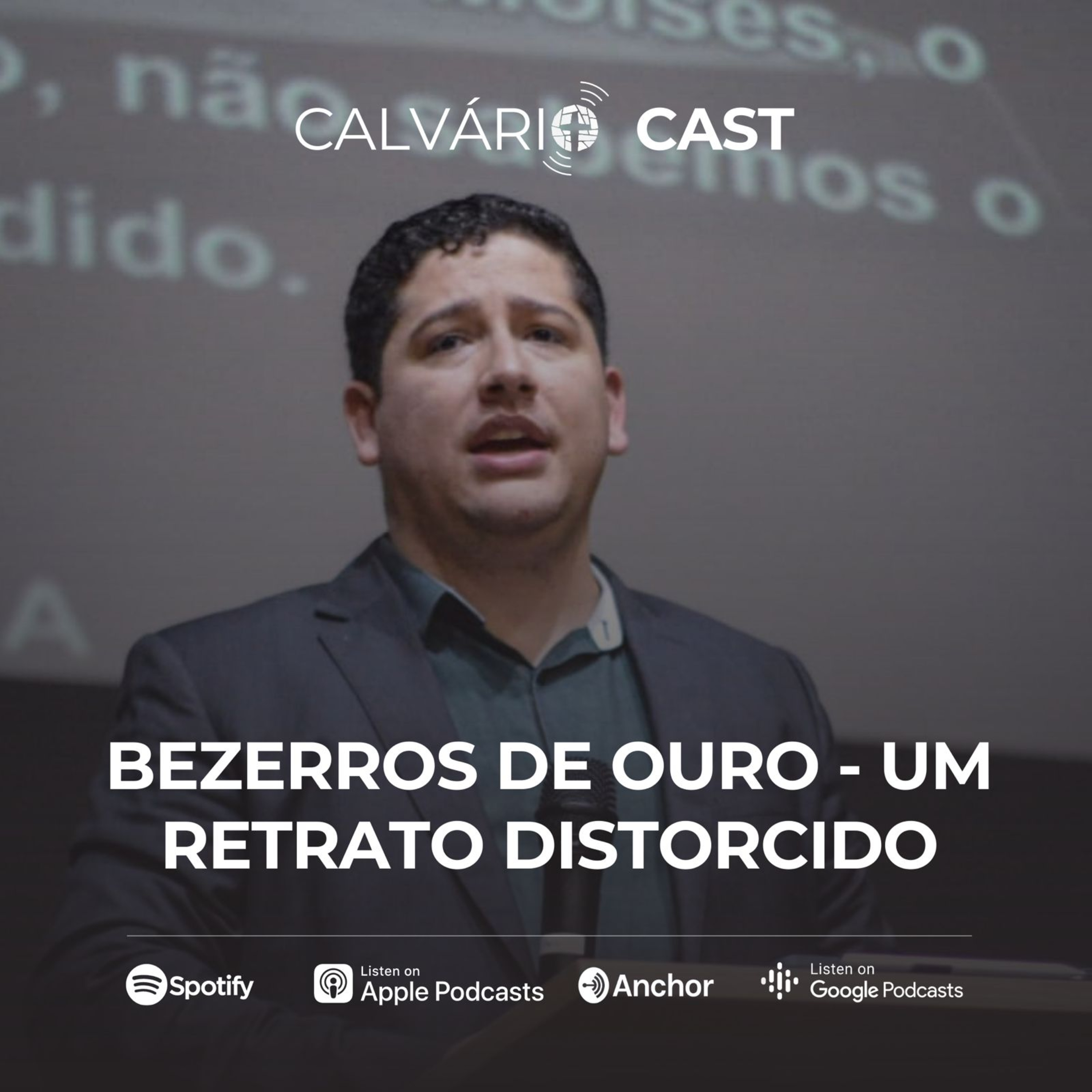 Bezerros de ouro - um retrato distorcido - Pr. Bruno Cardoso