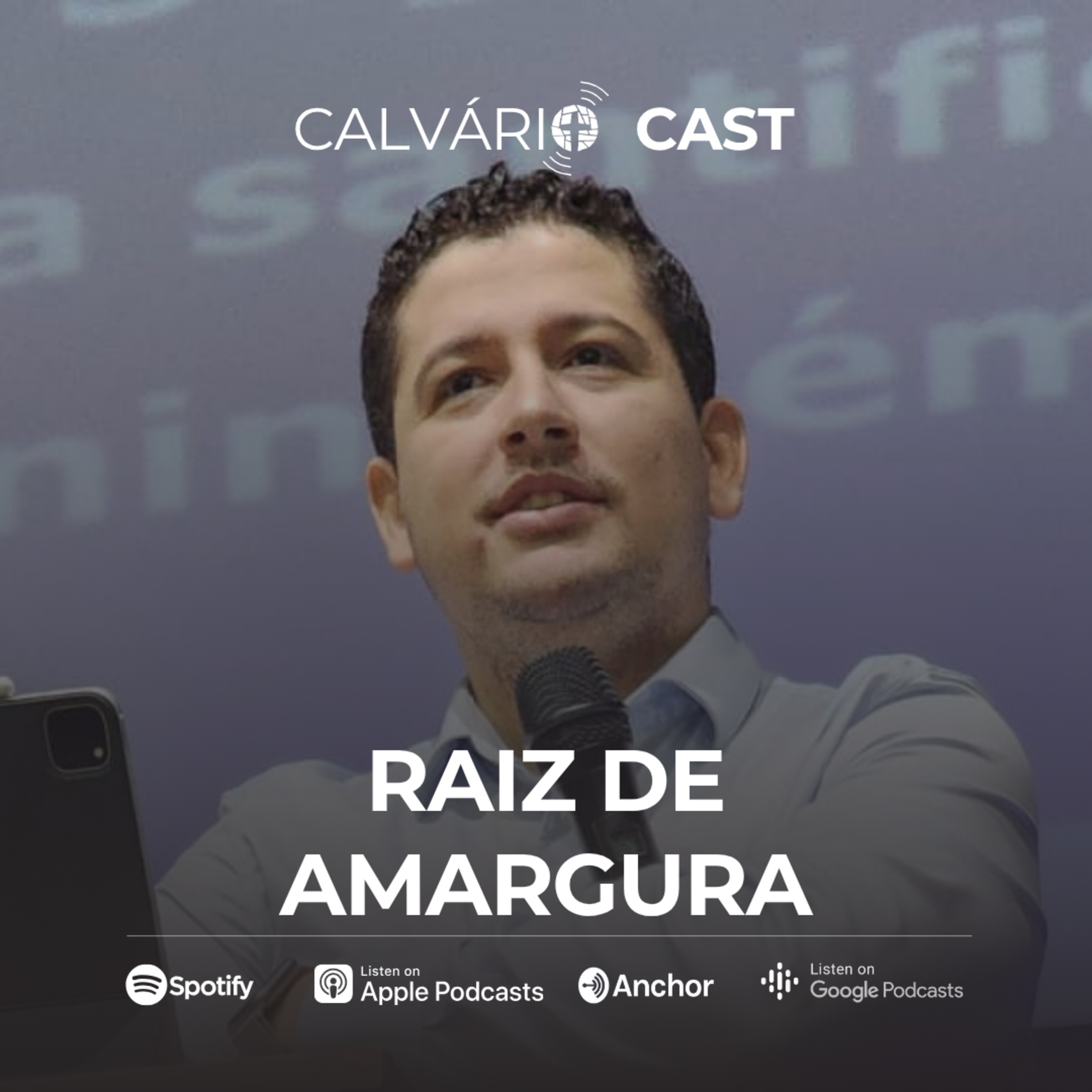 Raiz de amargura - Pr. Bruno Cardoso episode artwork