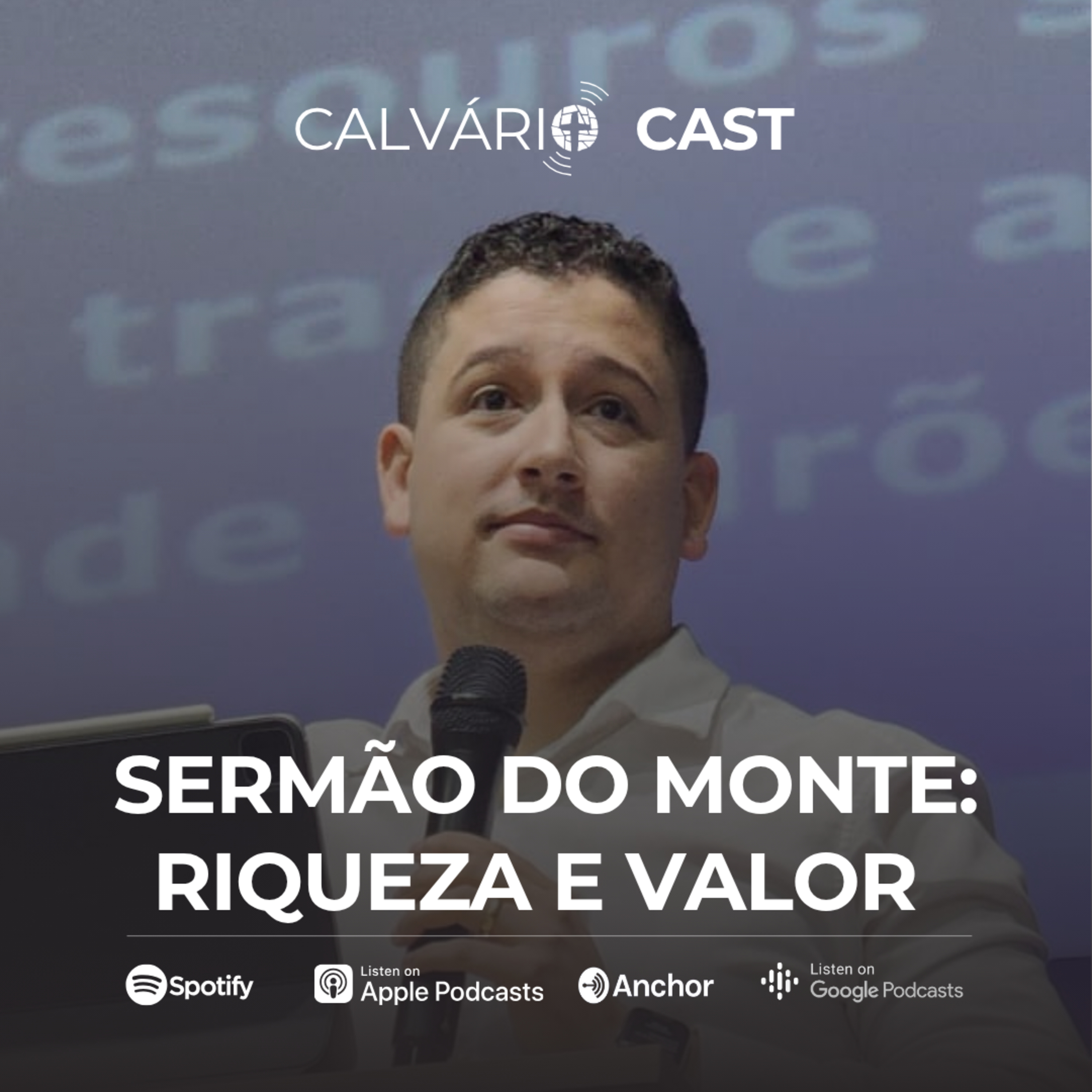 Sermão do monte: Riqueza e valor - Pr. Bruno Cardoso episode artwork