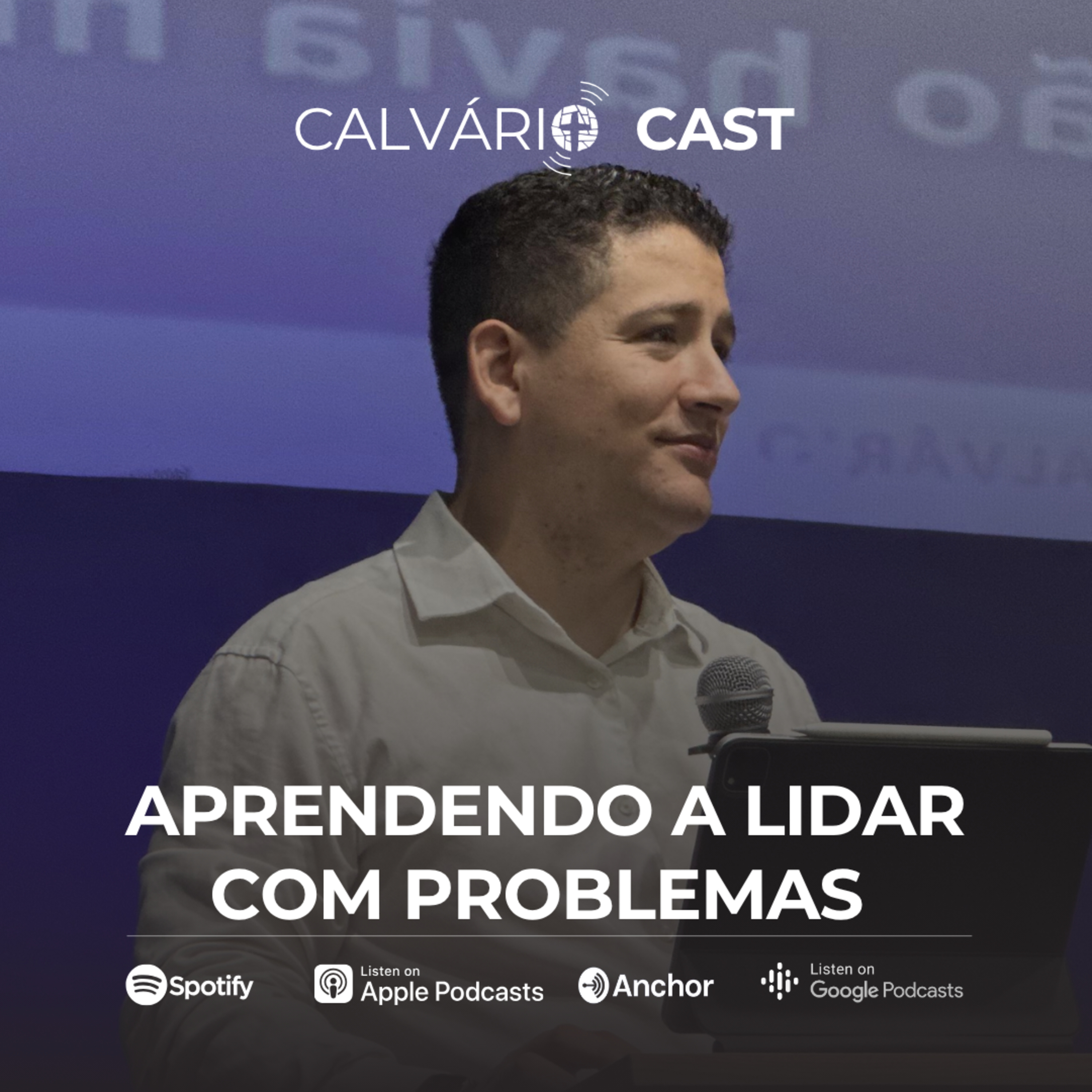 Aprendendo a lidar com problemas - Pr. Bruno Cardoso episode artwork