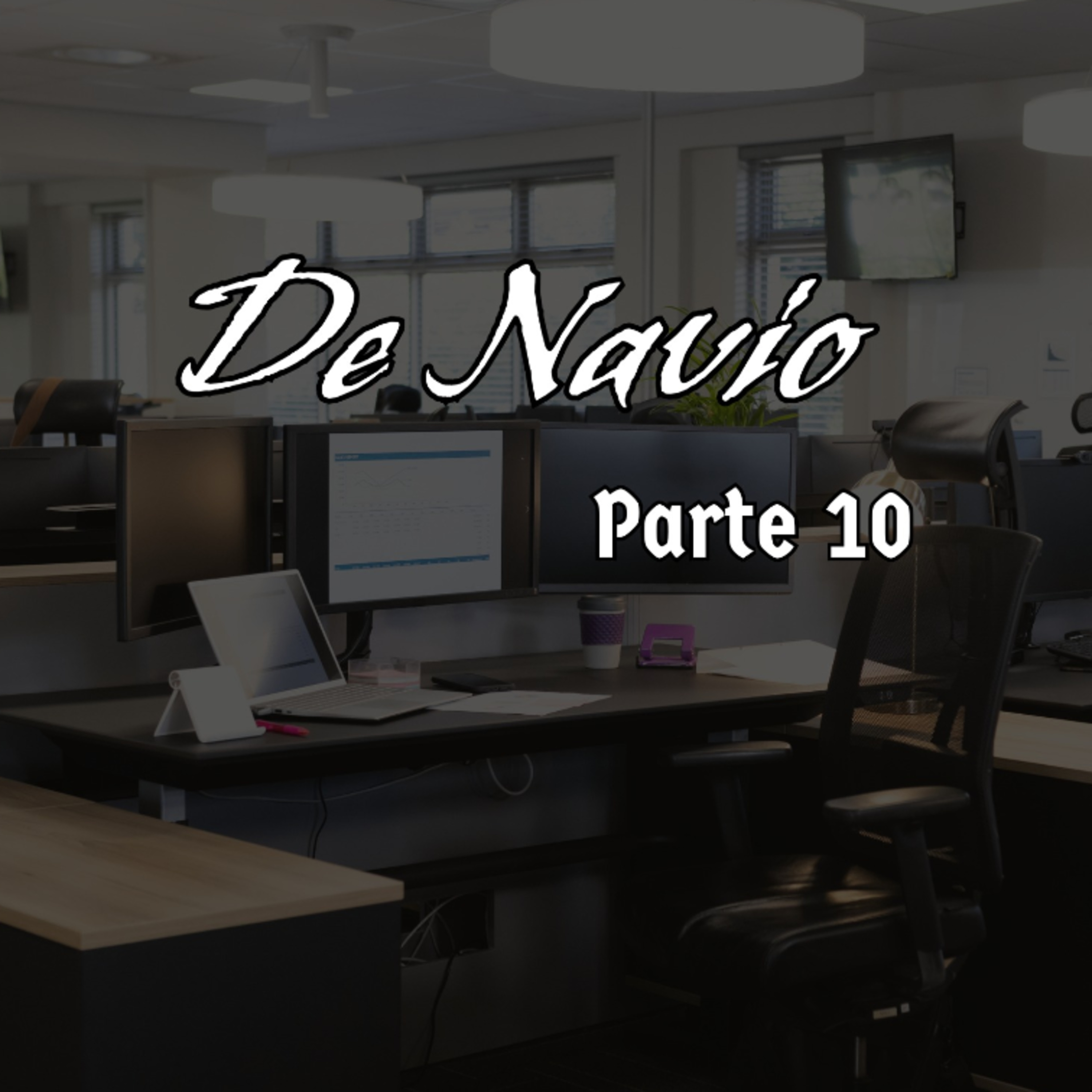 De Navio parte 10 episode artwork