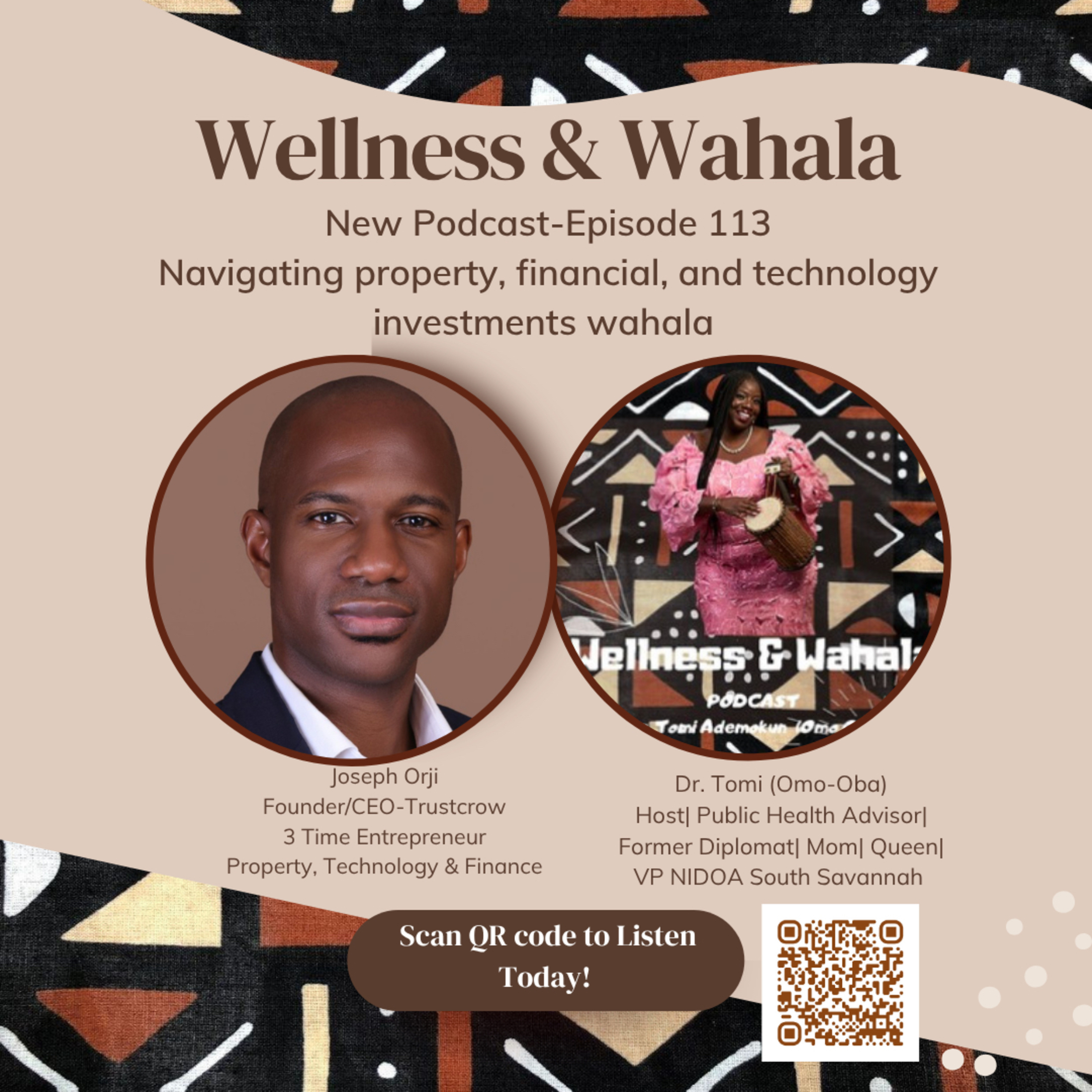 Episode 113: Navigating property, technology, and investments Wahala (VIP Guest: Joseph Orji)