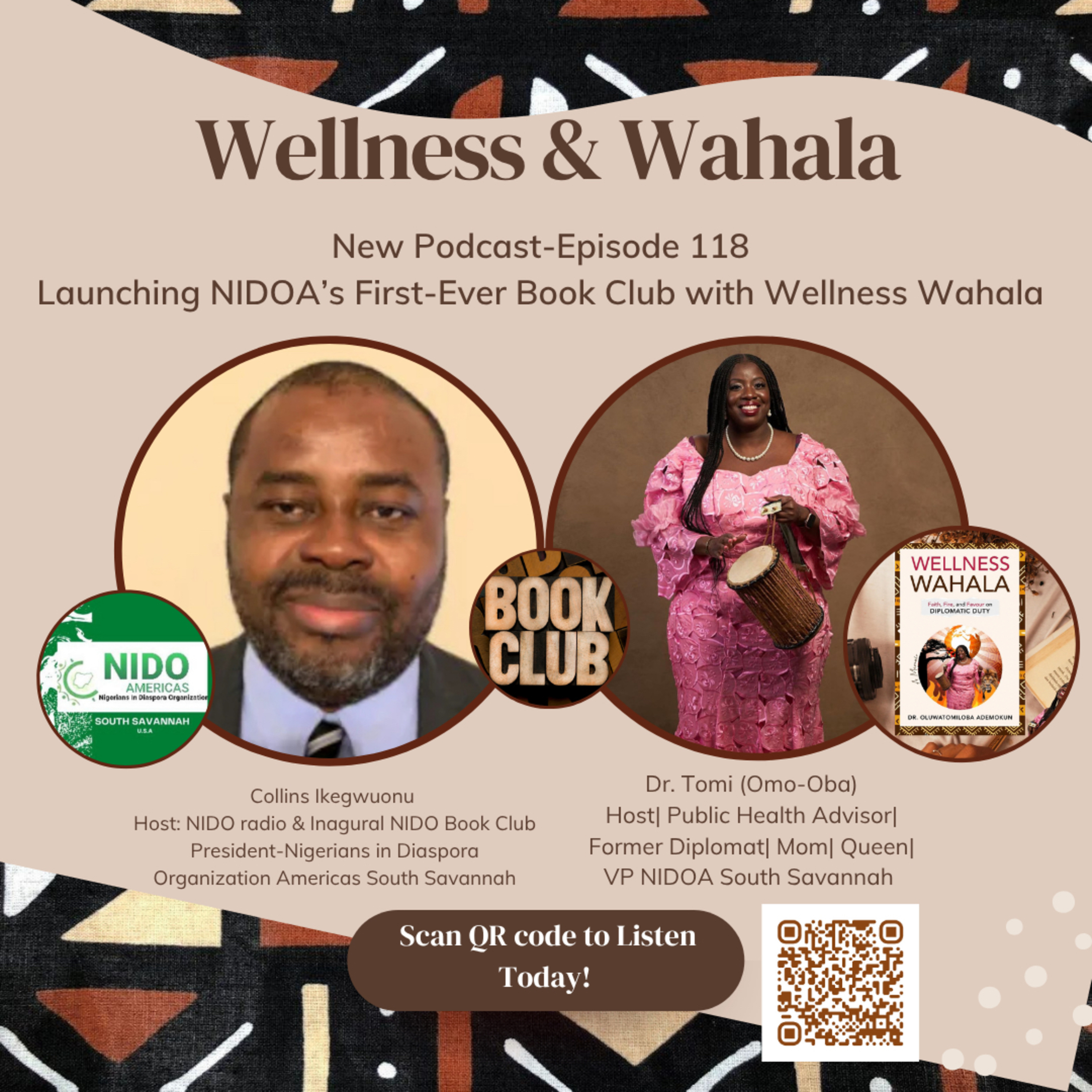 Episode 118: Launching Nigerians in Diaspora Organization first ever book club with Wellness Wahala