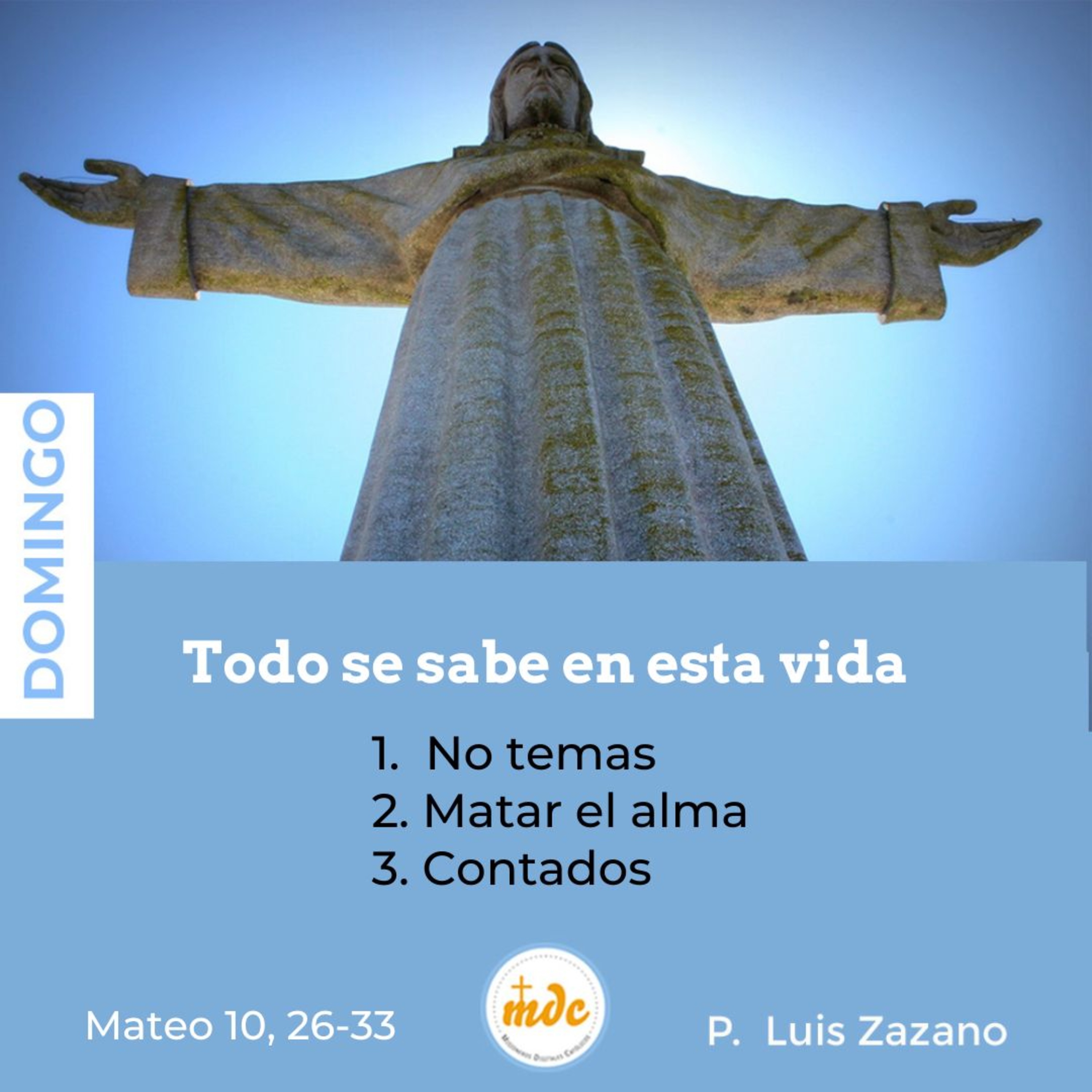 Reflexión diaria del Evangelio por el P. Luis Zazano