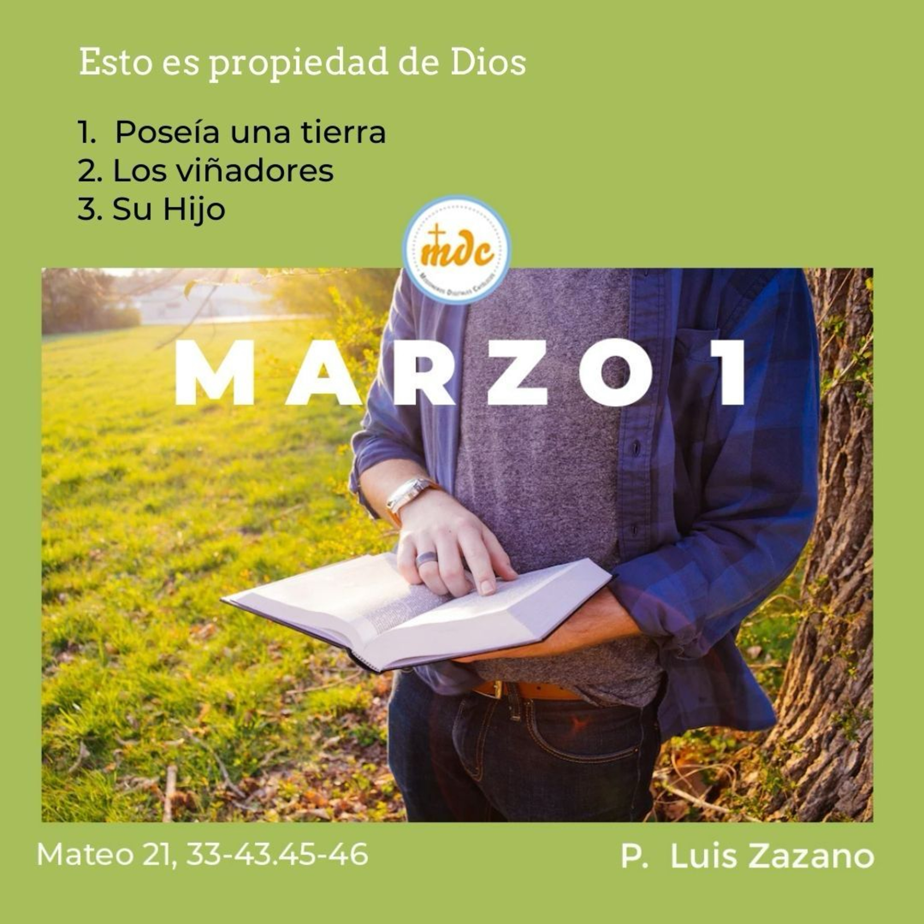 Reflexión diaria del Evangelio por el P. Luis Zazano