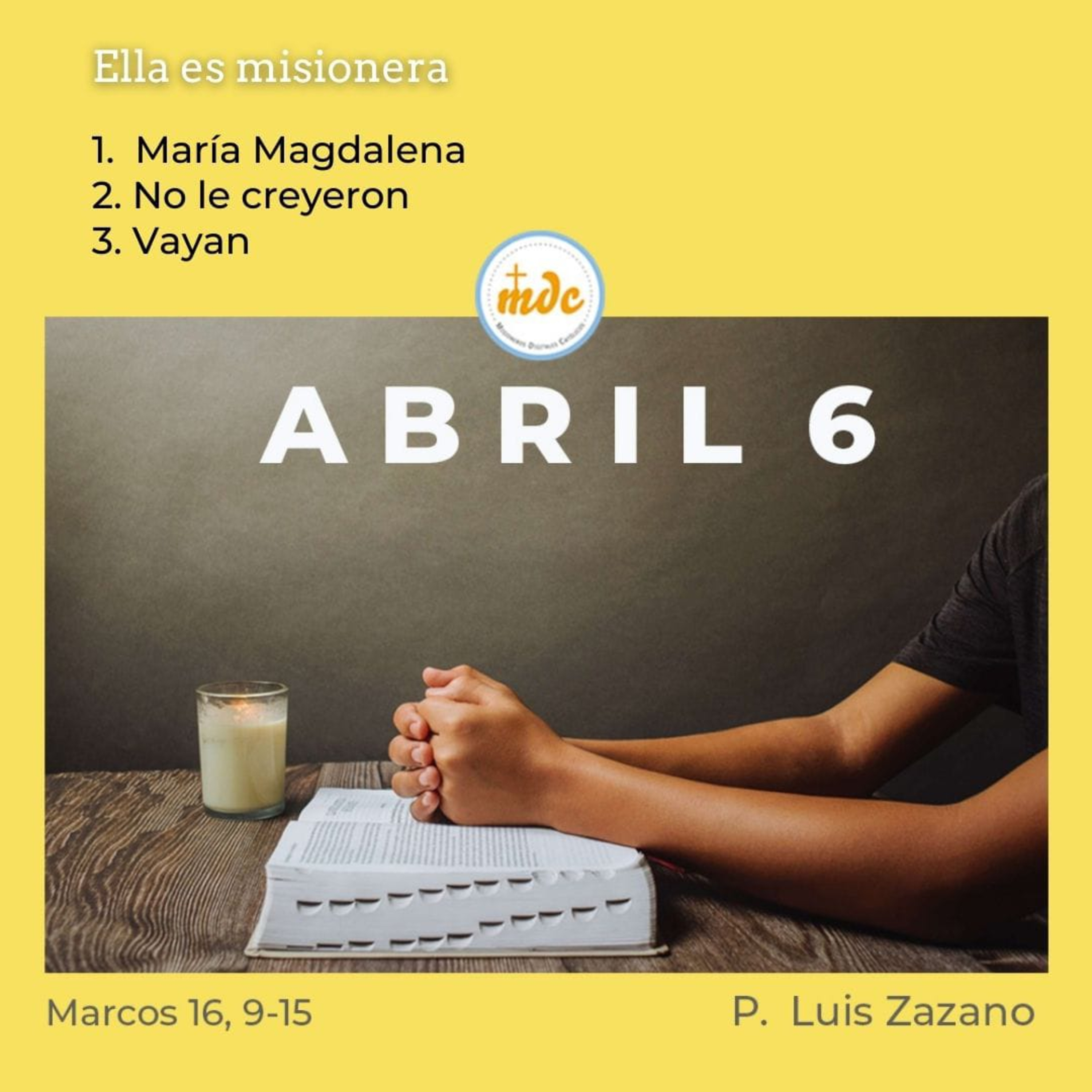 Reflexión diaria del Evangelio por el P. Luis Zazano