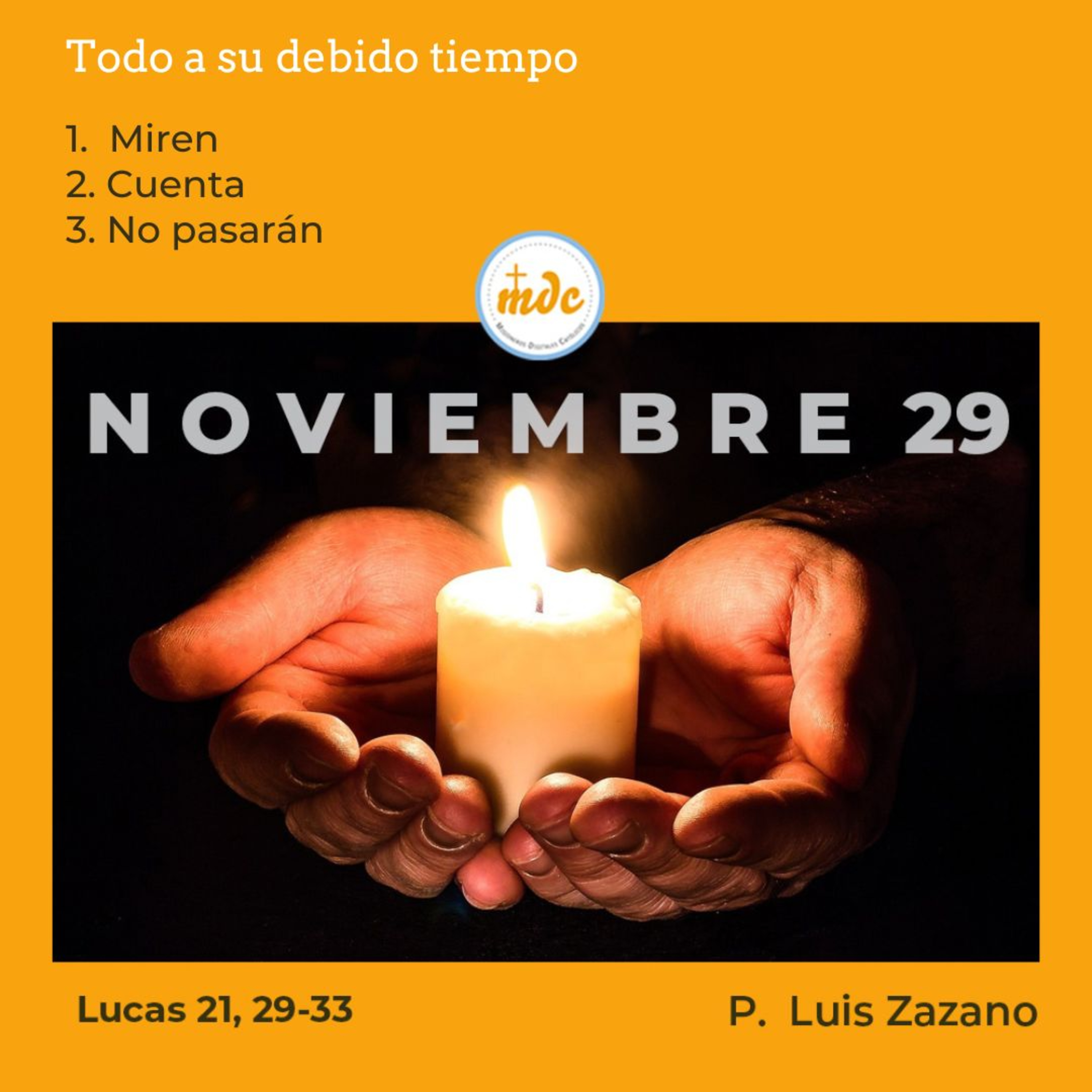 Lucas 21, 29-33: Todo a su debido tiempo episode artwork