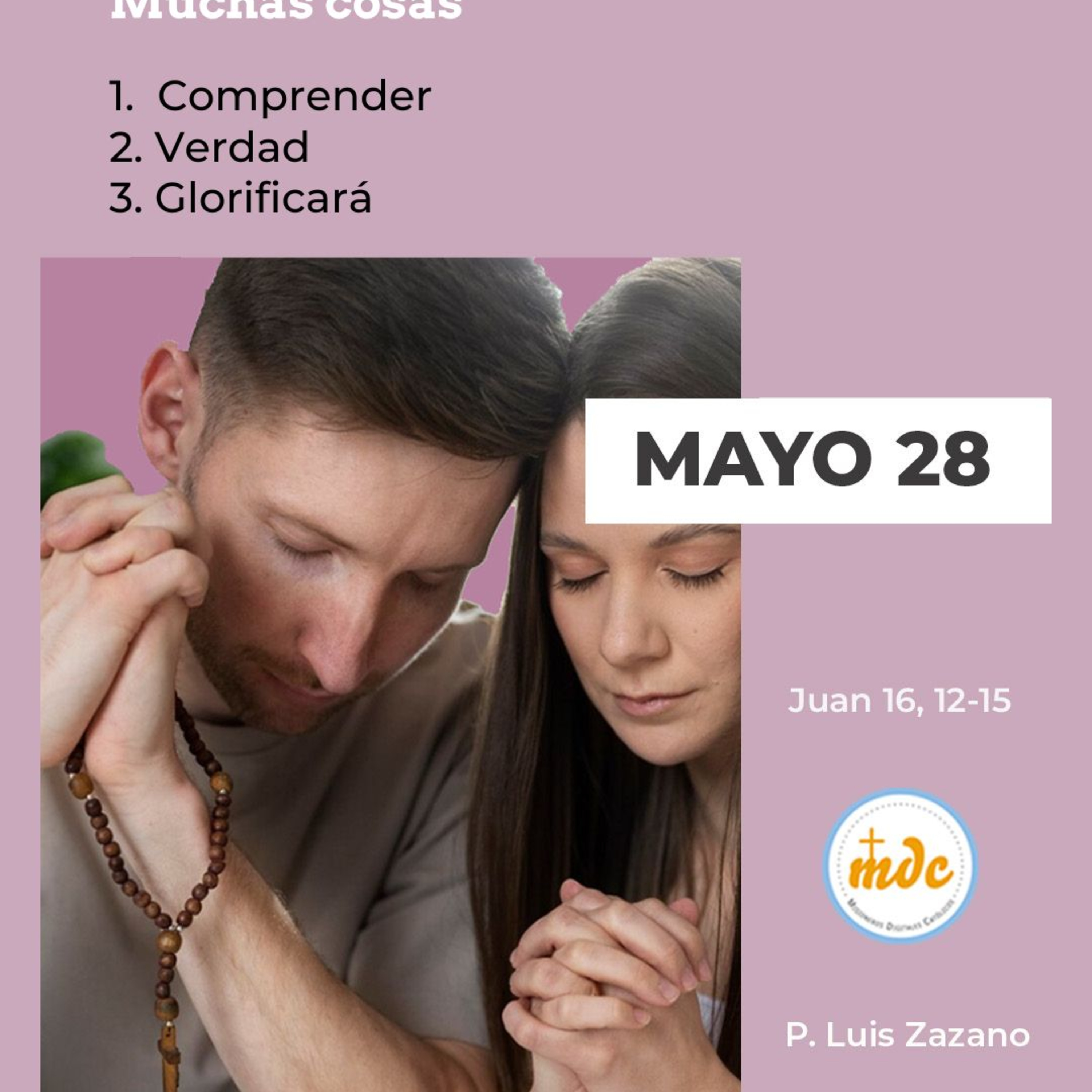Juan 16, 12-15