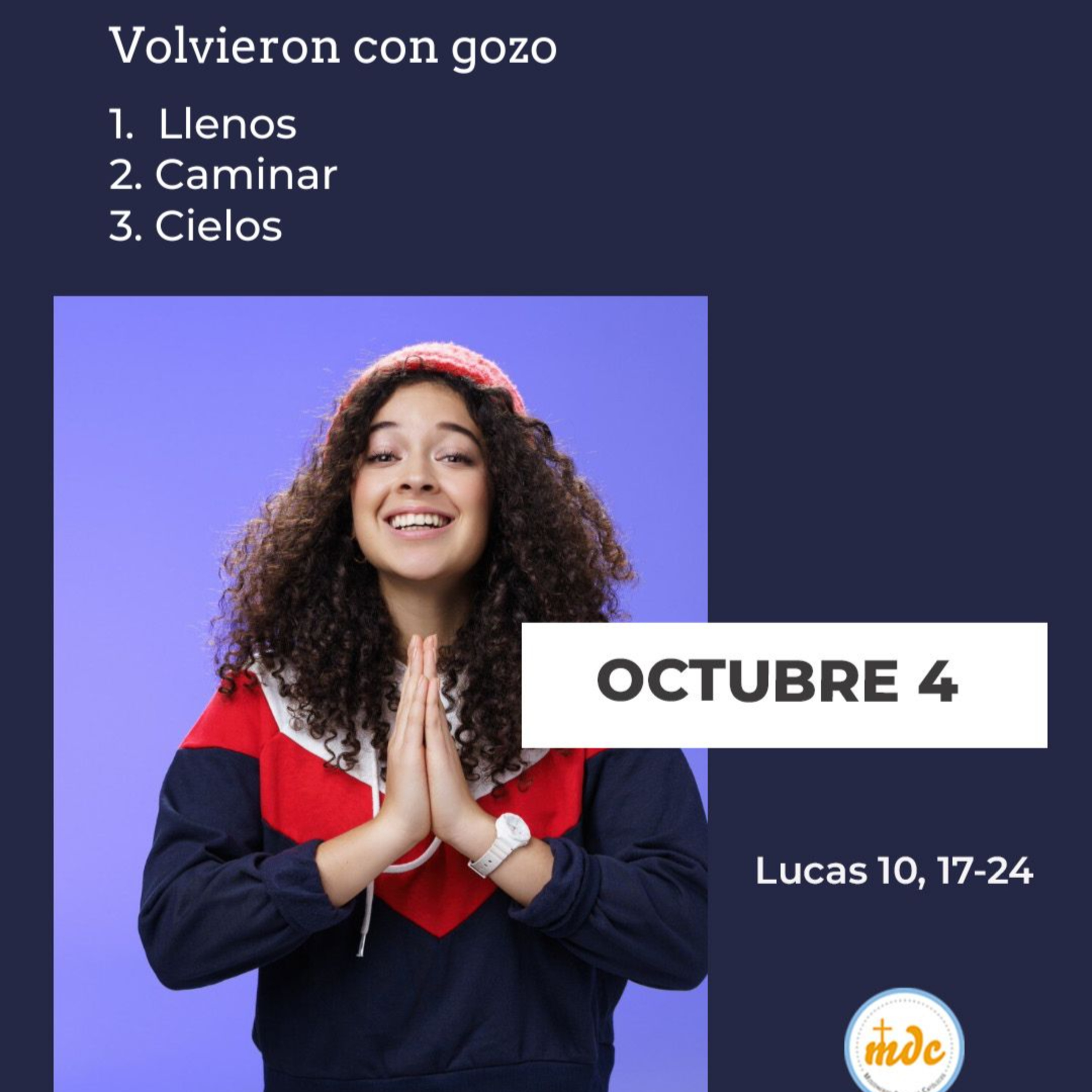 Lucas 10, 17-24: Volvieron con gozo