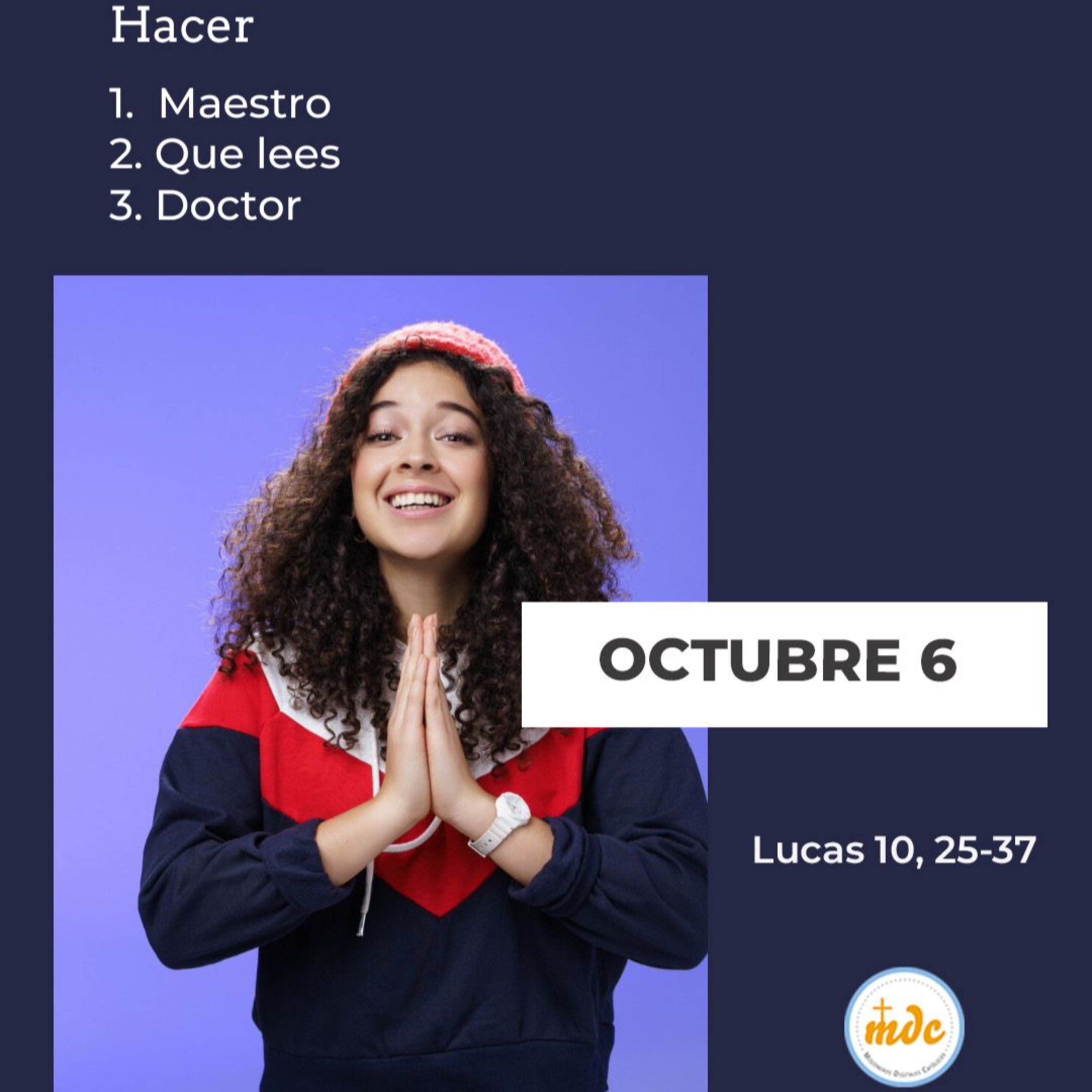 Lucas 10, 25-37: Hacer