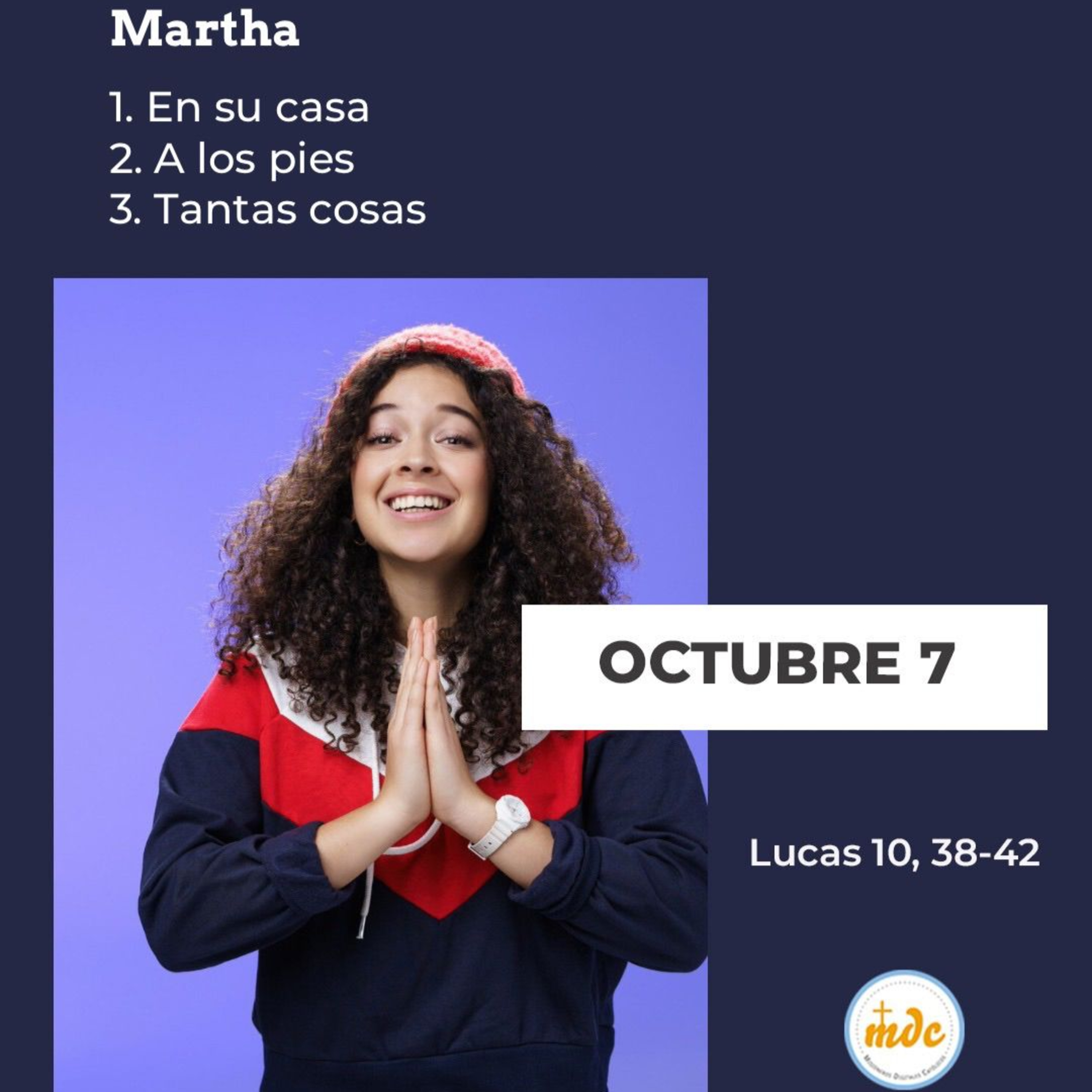 Lucas 10, 38-42: Marta 