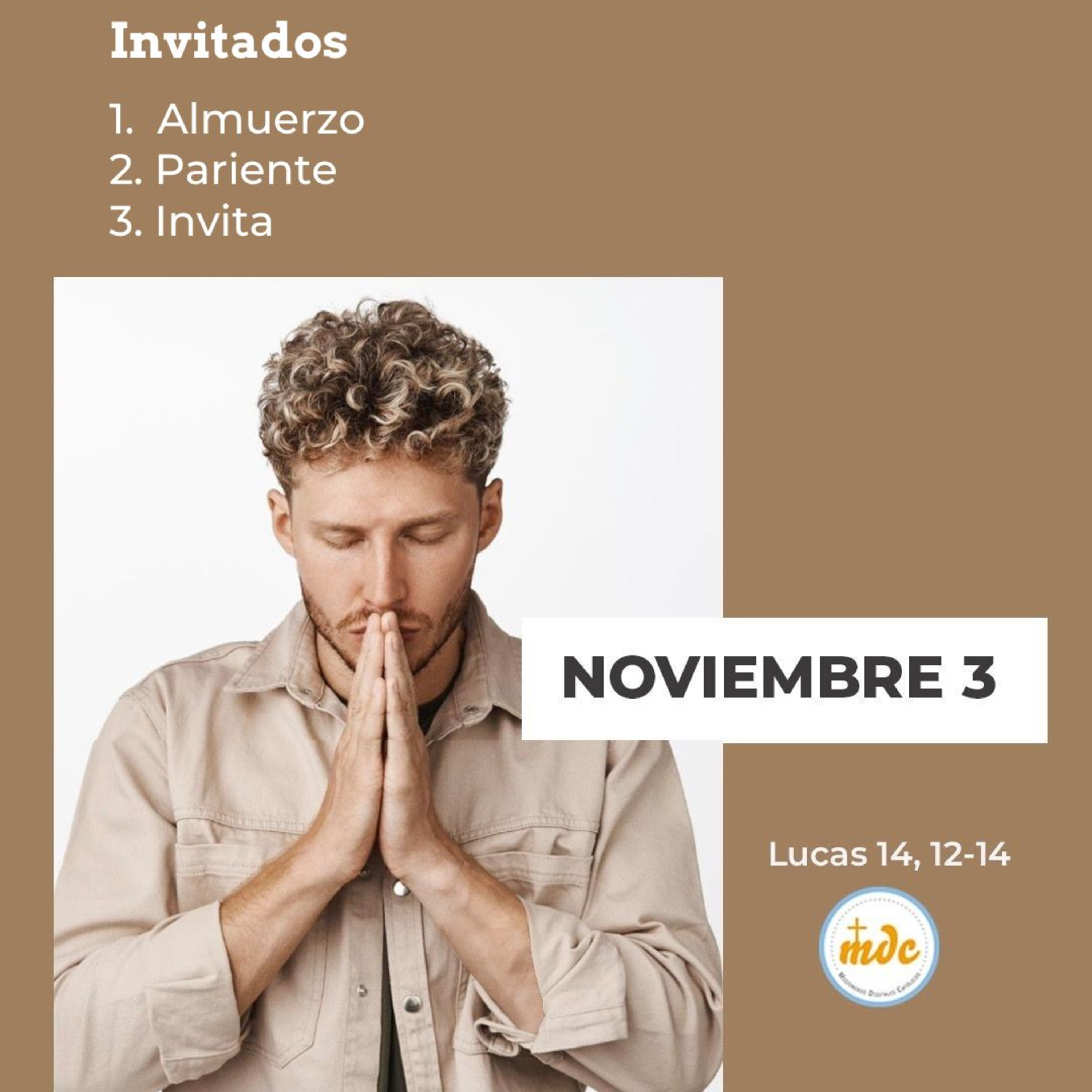 Lucas 14, 12-14: Invitados