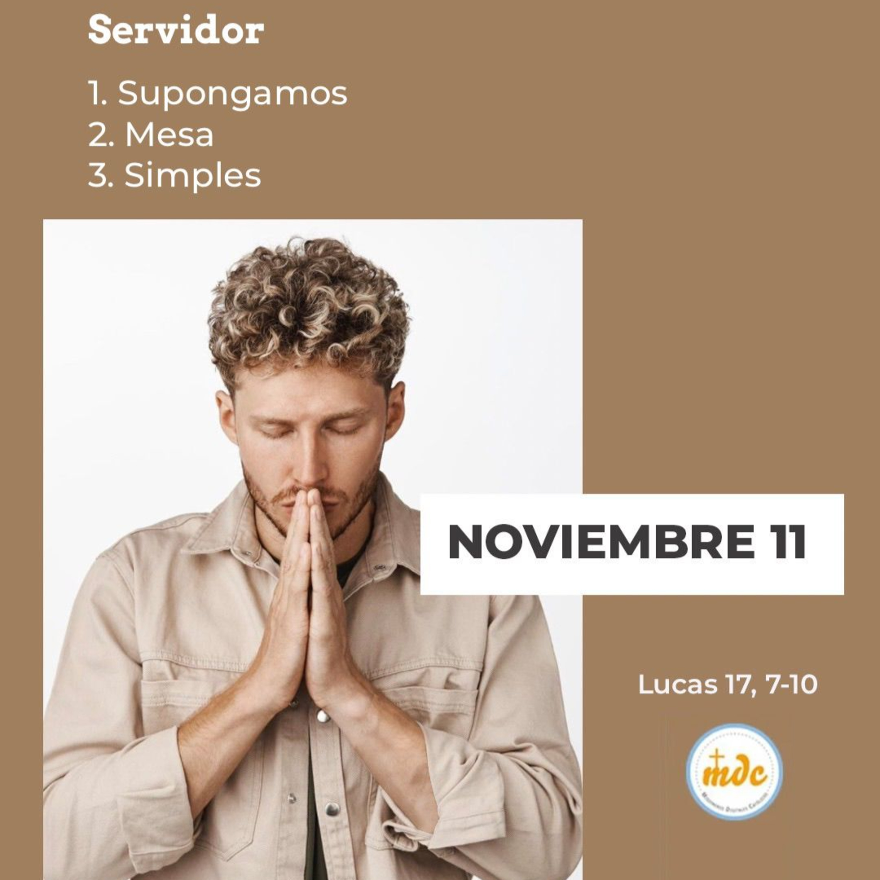 Lucas 17, 7-10: Servidor 