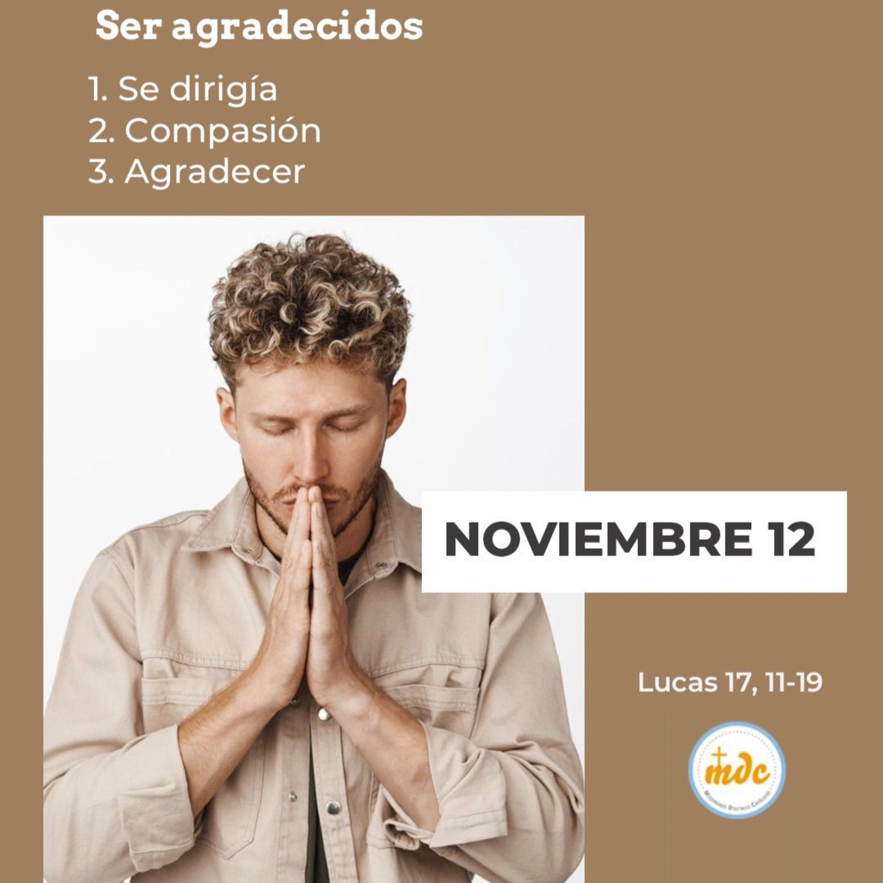 Lucas 17, 11-19: Ser agradecidos