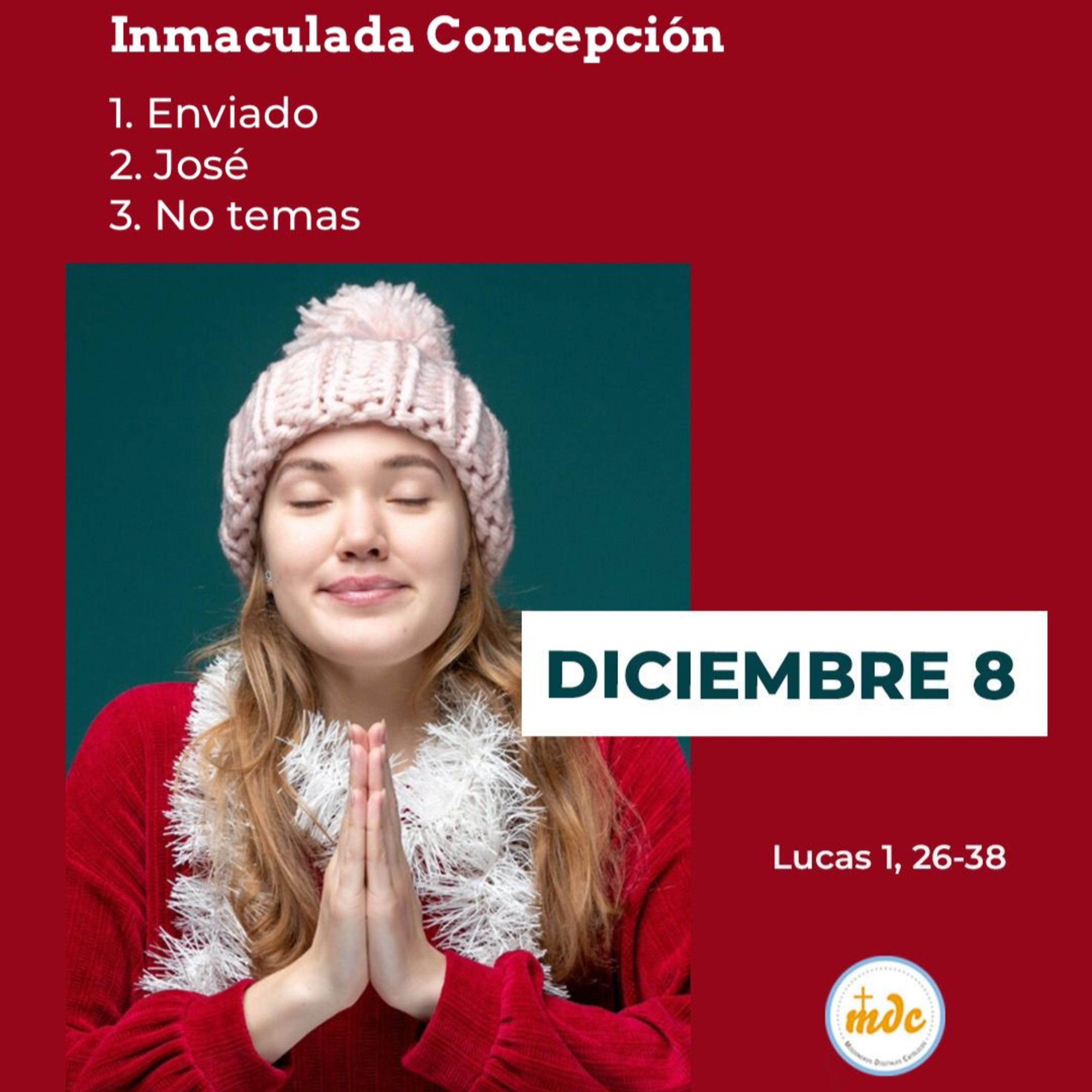 Lucas 1, 26-38: Inmaculada Concepción 