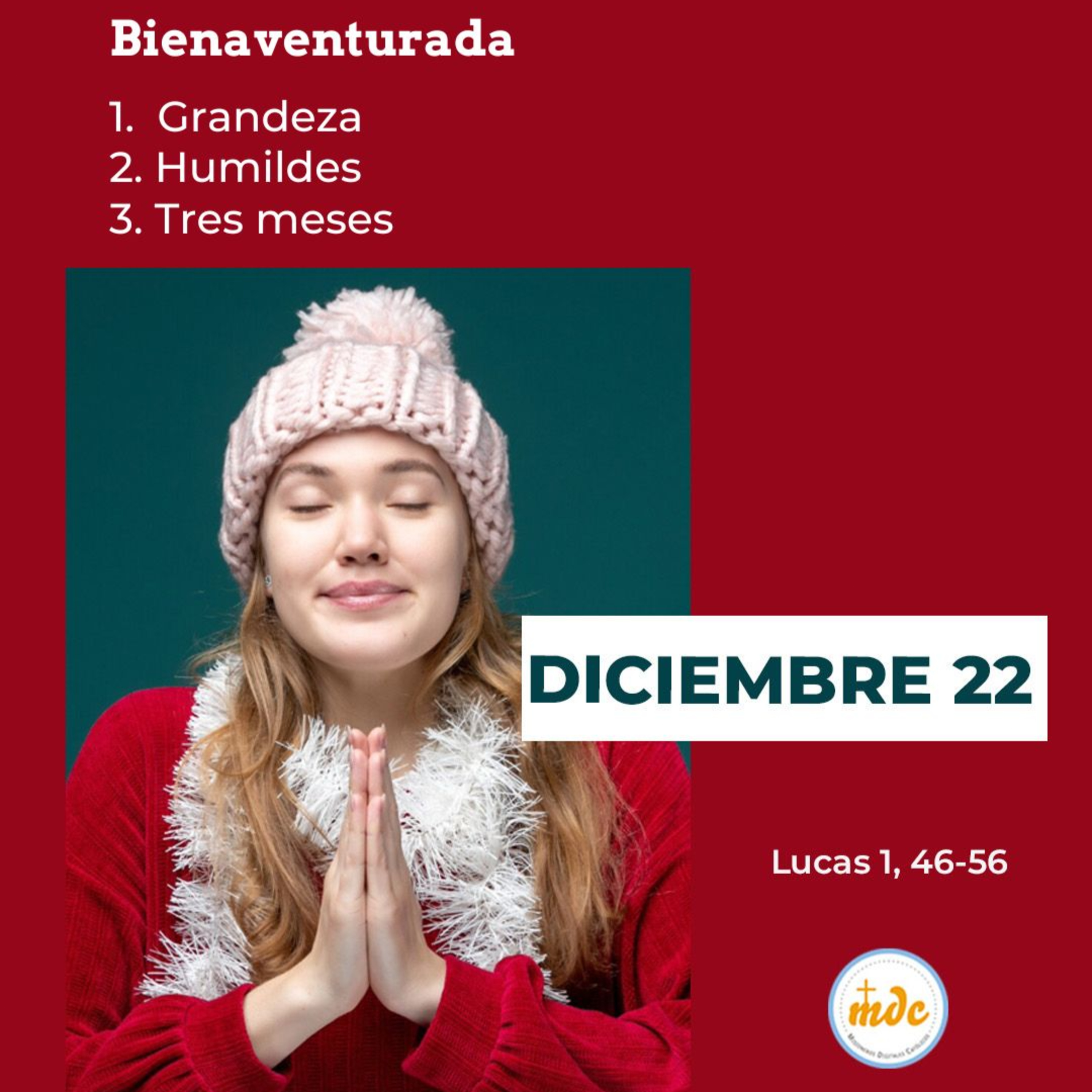 Lucas 1, 46-56. Bienaventurada 