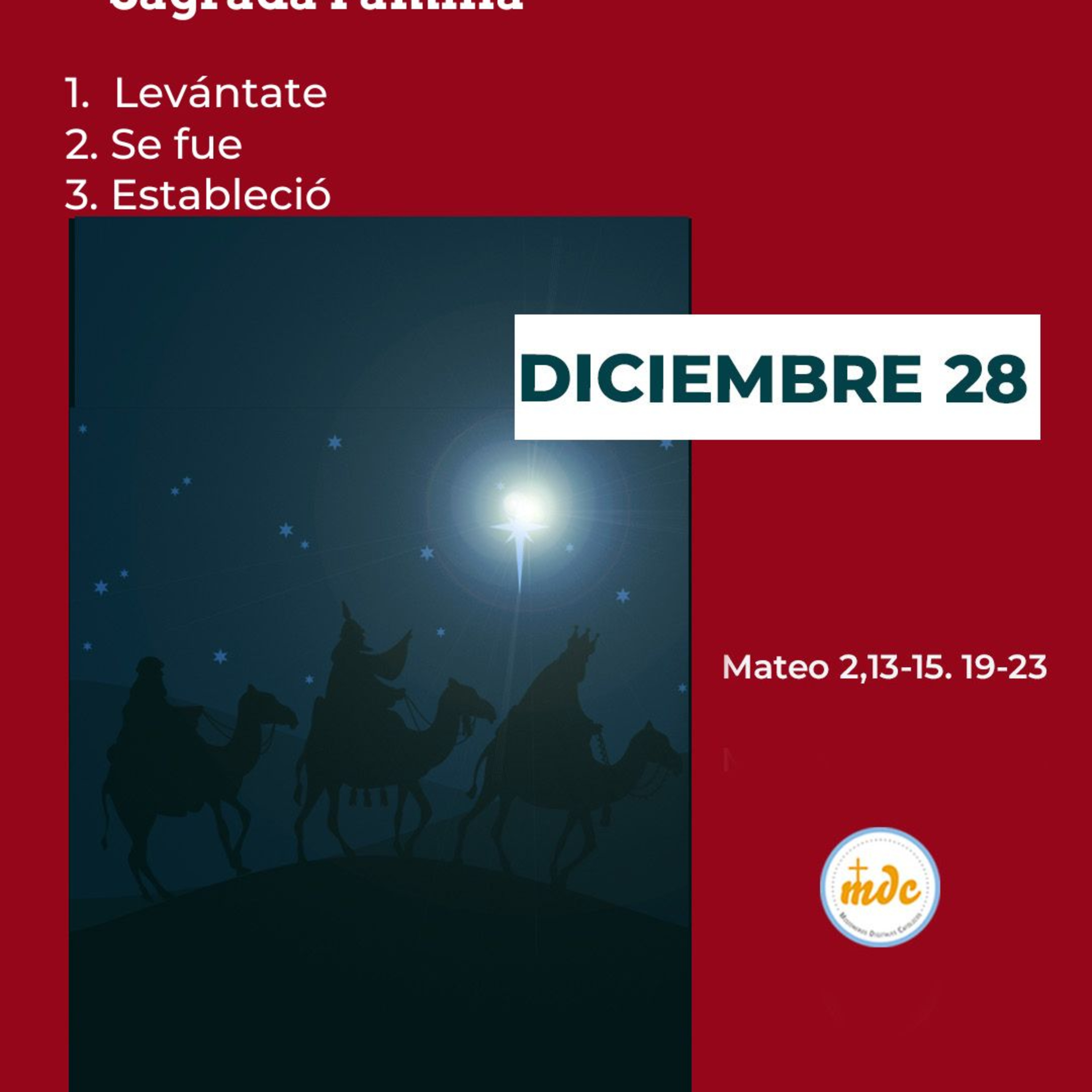 Mateo 2, 13-15, 19-23