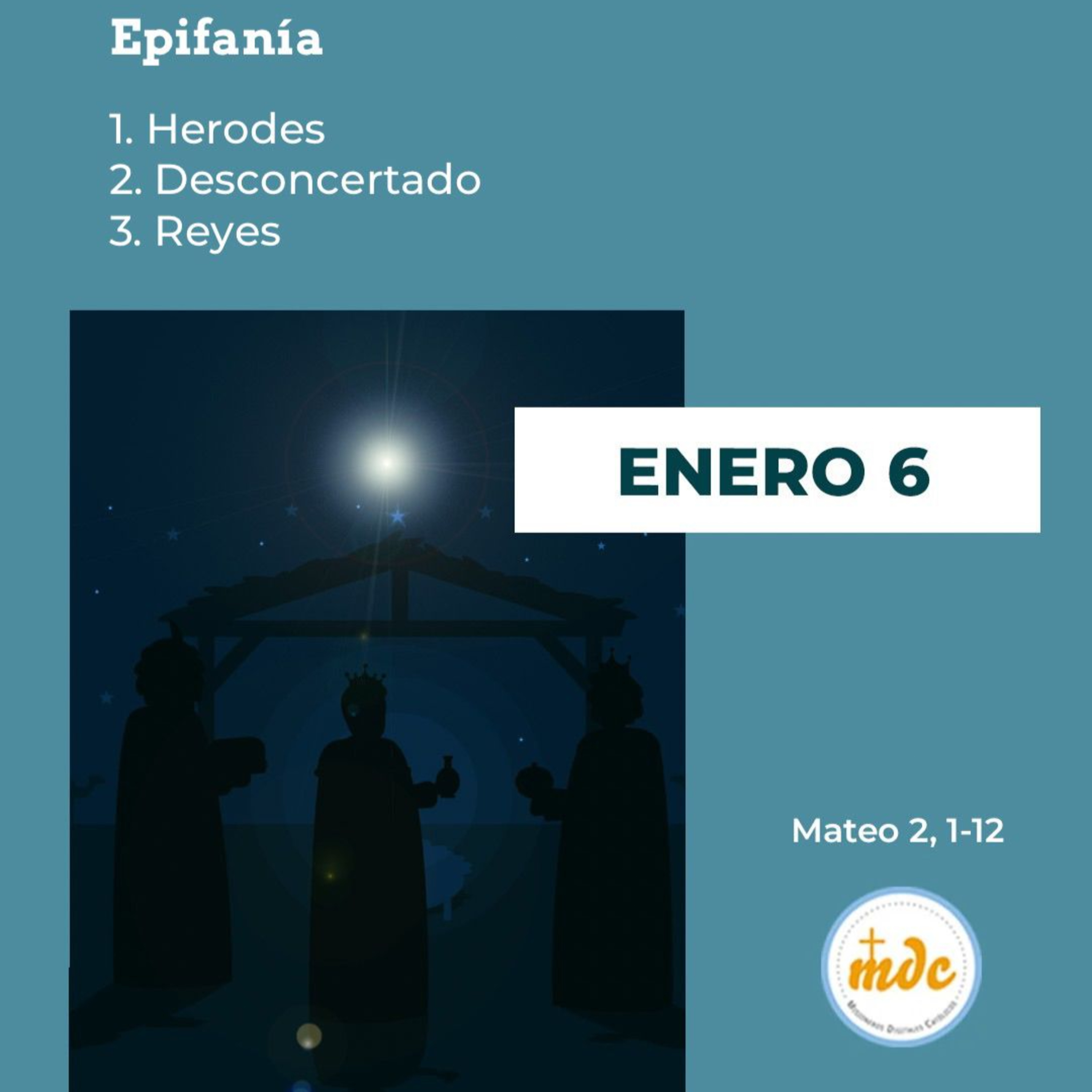 Mateo 2, 1-12: Epifanía 