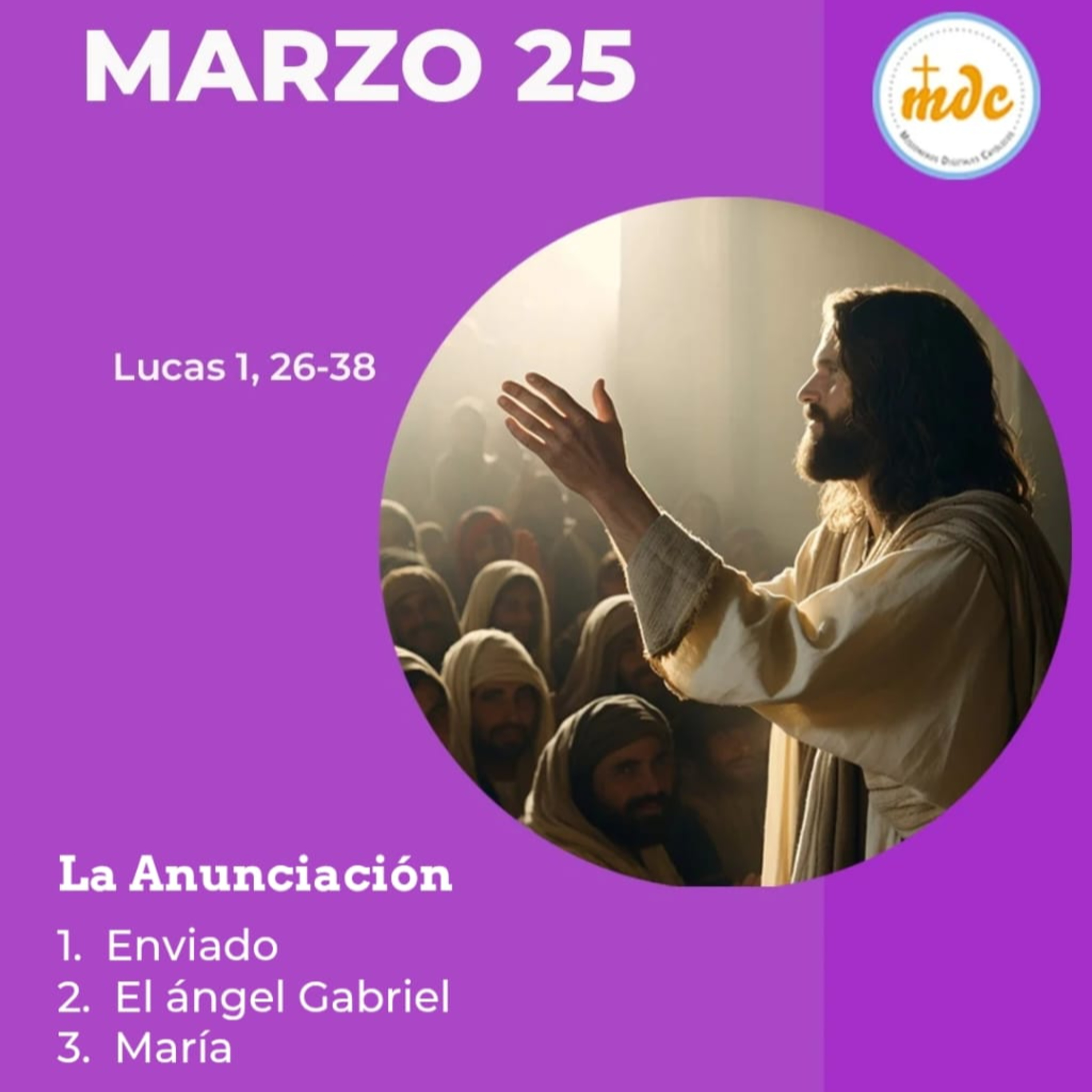 Lucas 1, 26-38: La Anunciación 