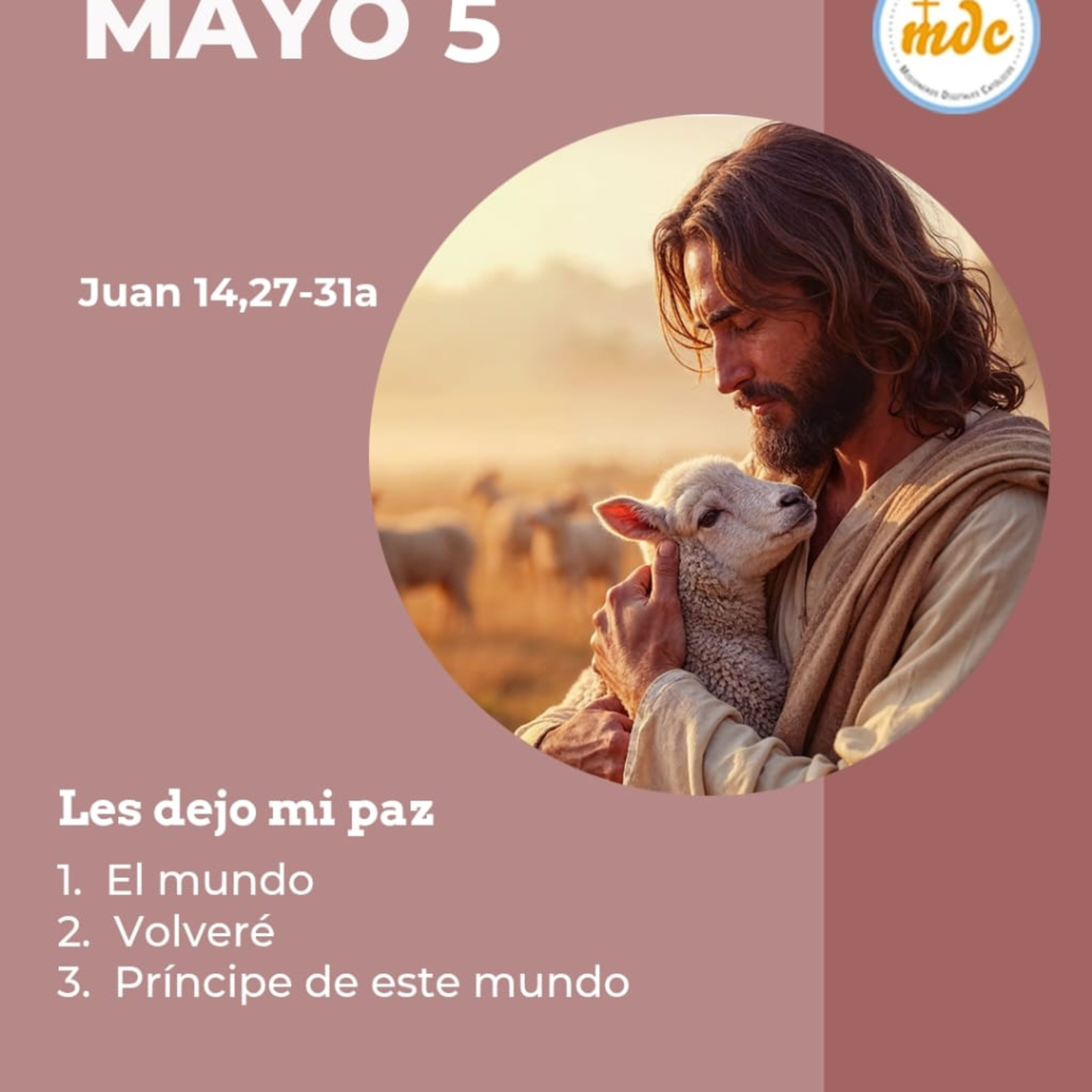 Jn 14, 27-31a: Les dejo mi paz